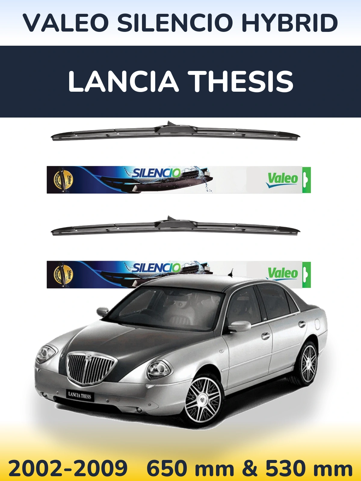 Комплект передних дворников Valeo Silencio Hybrid 650 & 530 мм для Lancia Thesis 2002-2009