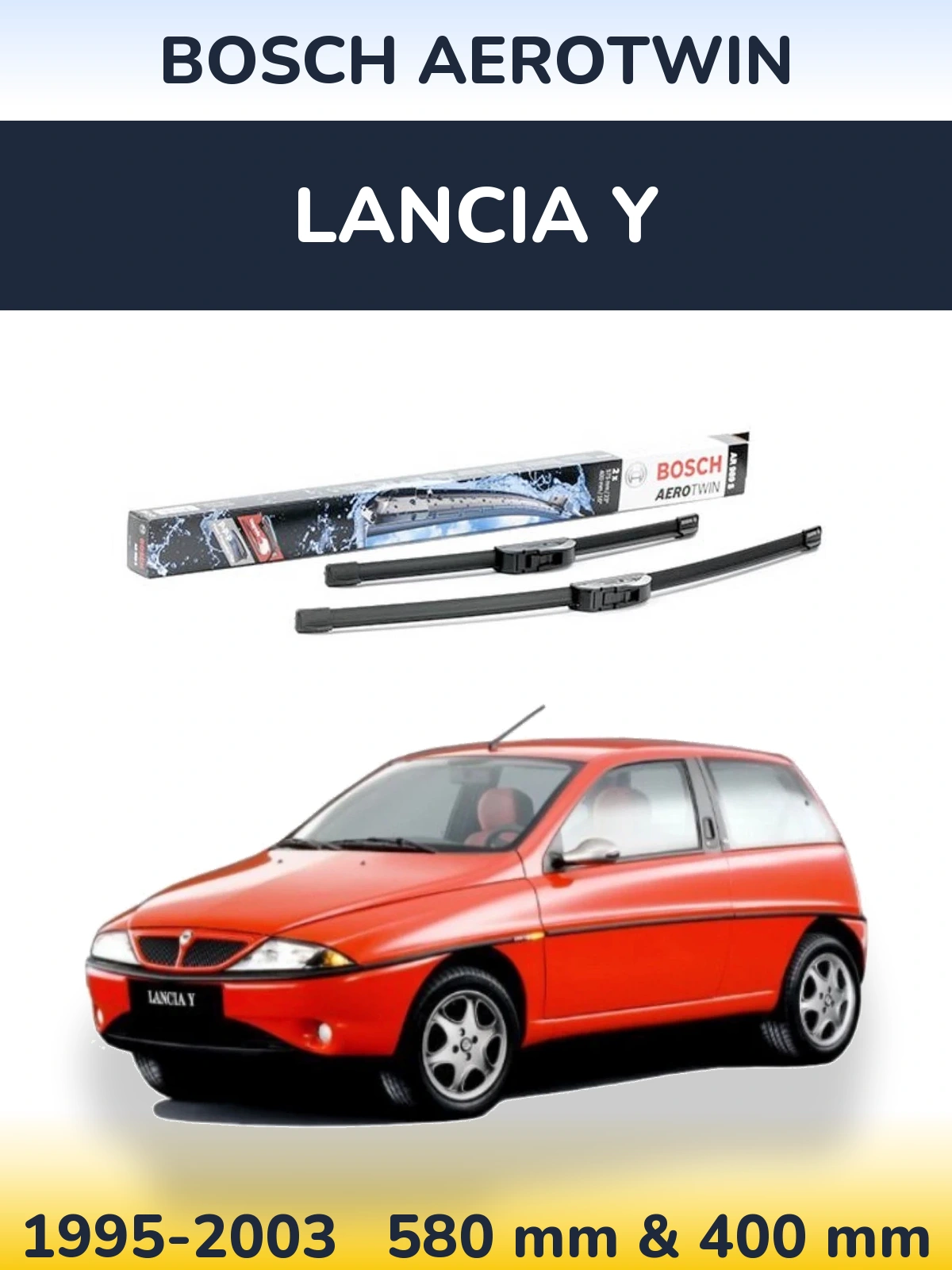 Комплект передніх щіток BOSCH AeroTwin 580 & 400 мм для Lancia Y 1995-2003