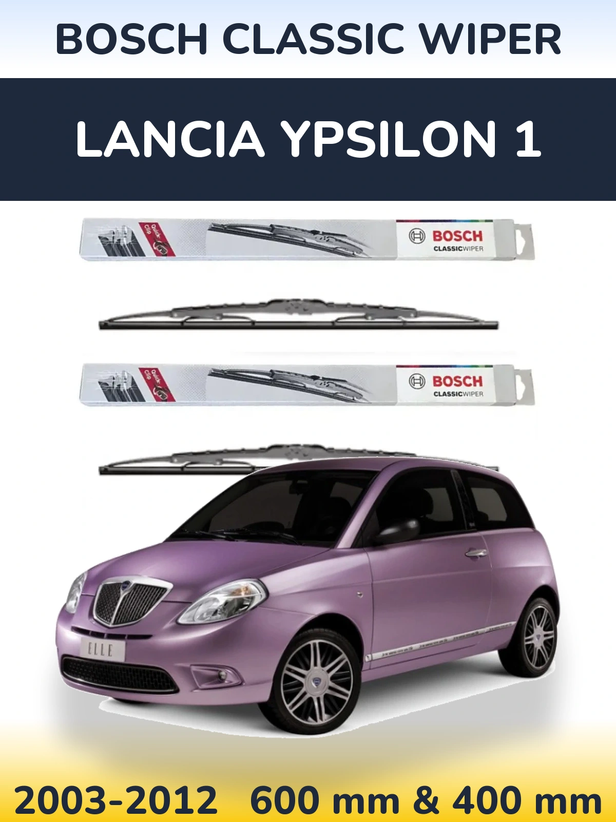 Torkarblad BOSCH Classic Wiper för Lancia Ypsilon 1