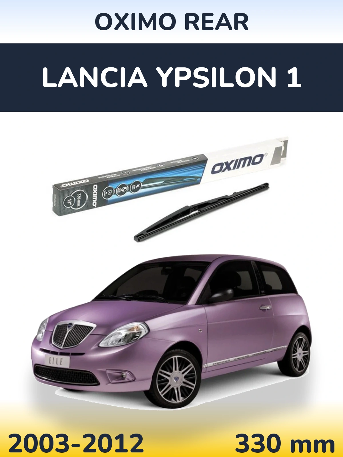 Torkarblad Oximo Rear för Lancia Ypsilon 1