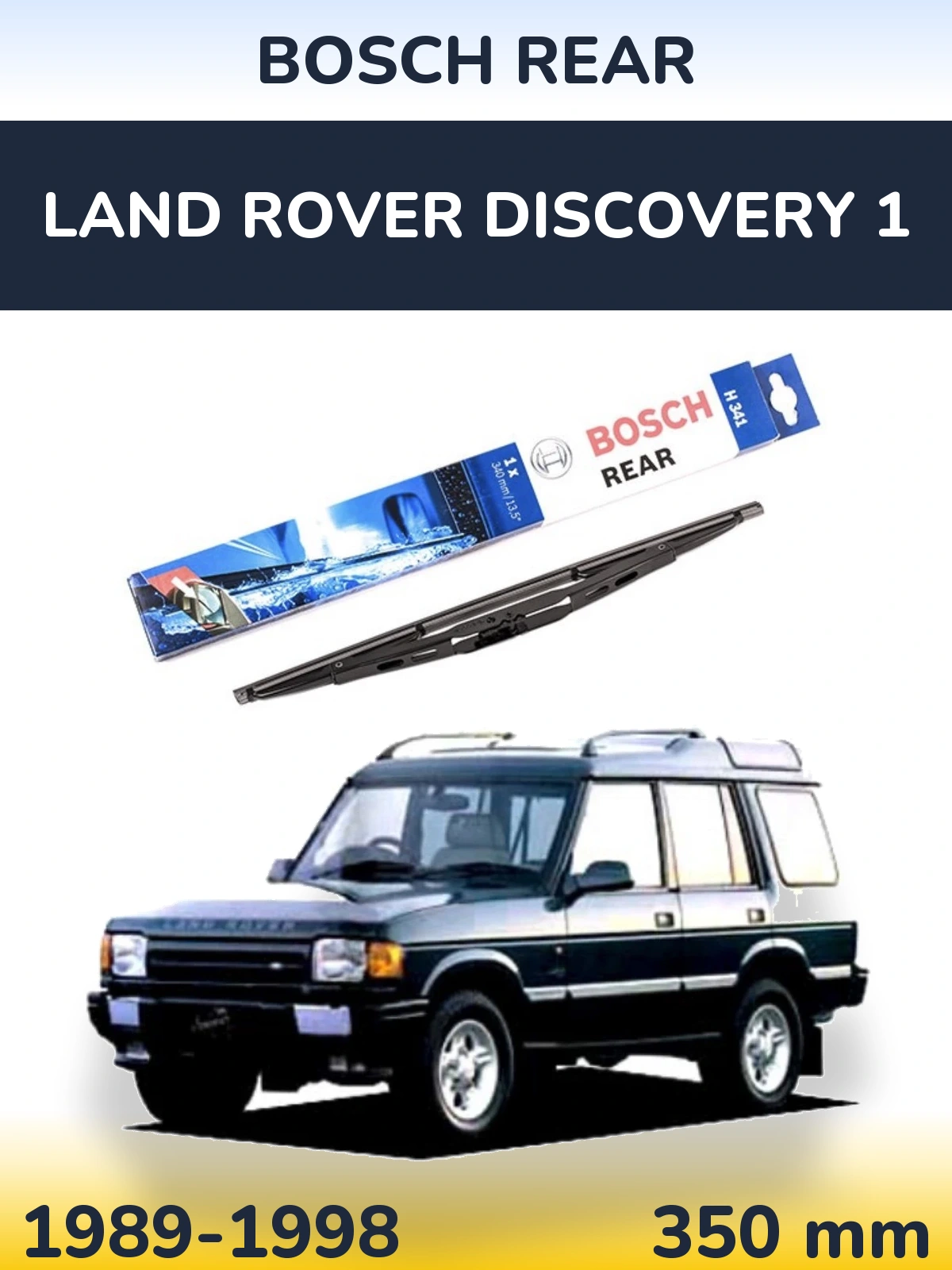 Задний дворник BOSCH Rear 340 мм для Land Rover Discovery 1 1989-1998