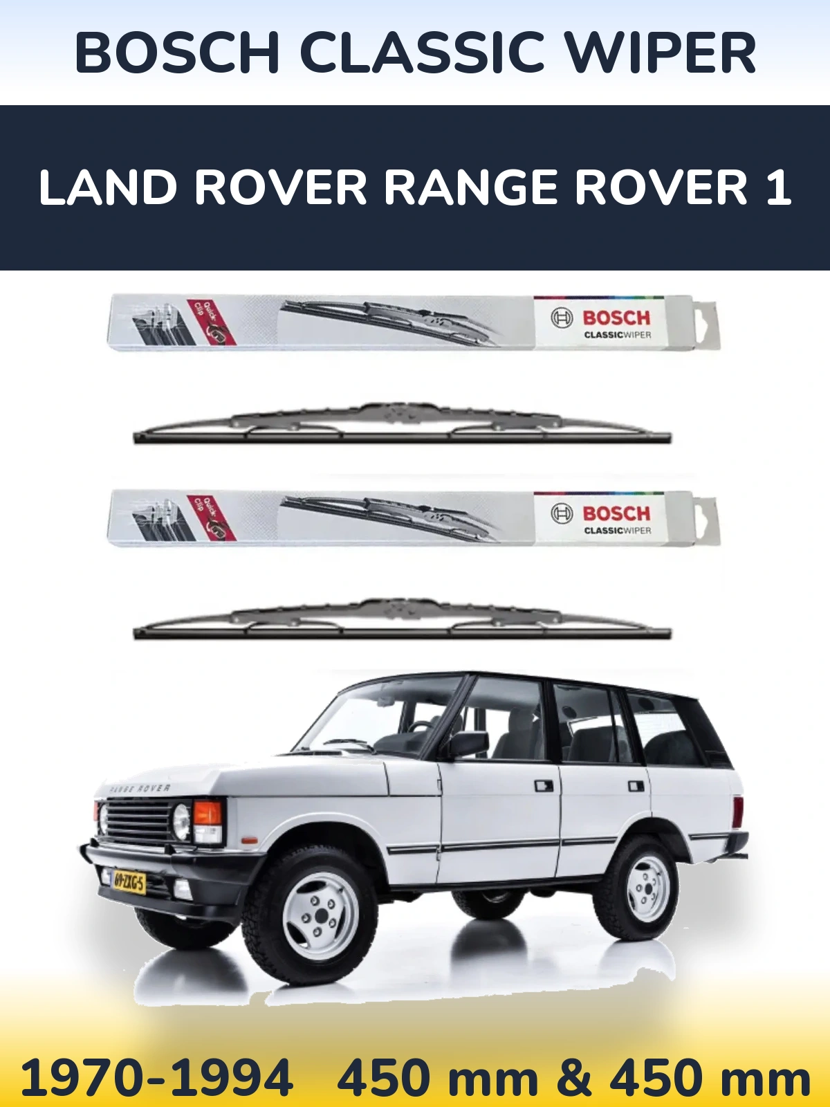 Torkarblad BOSCH Classic Wiper för Land Rover Range Rover 1