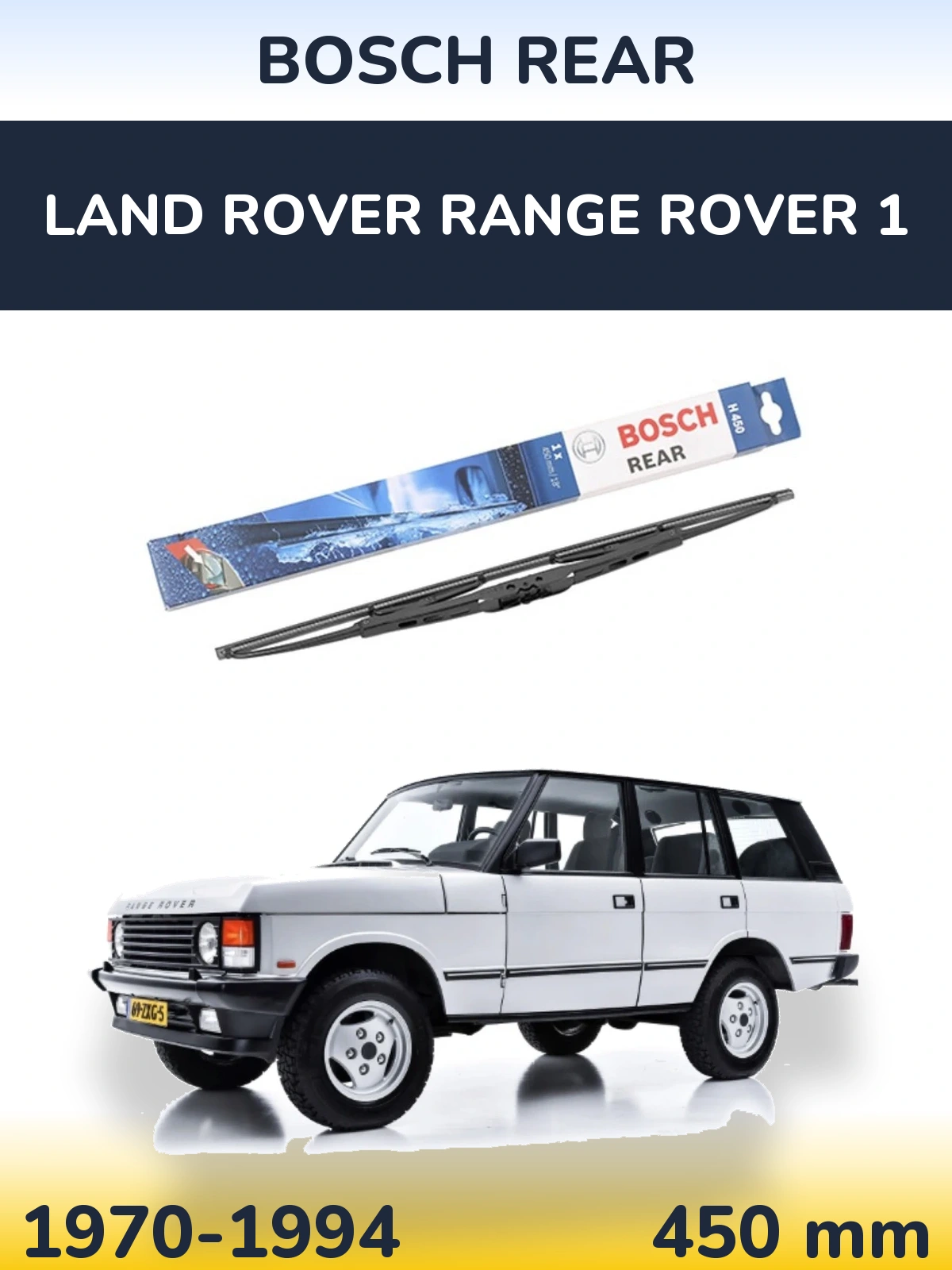 Задний дворник BOSCH Rear 450 мм для Land Rover Range Rover 1 1970-1994