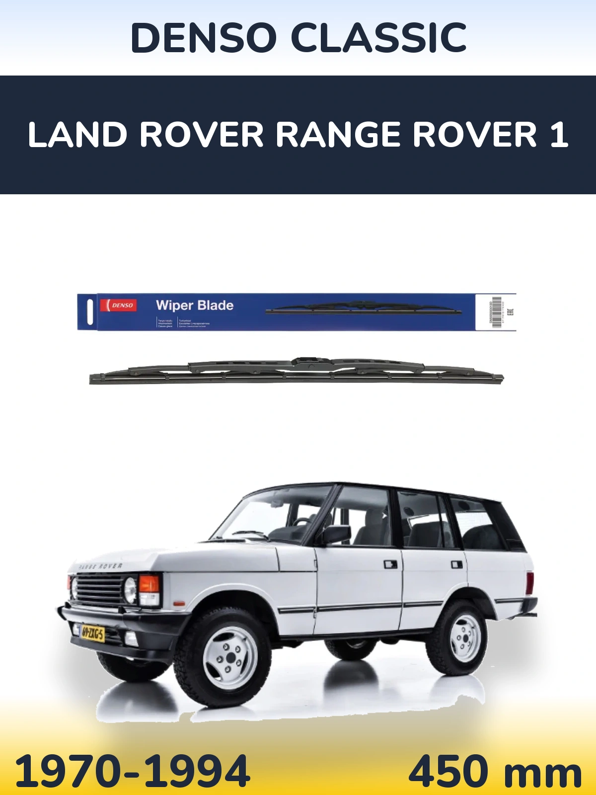 Torkarblad Denso Classic för Land Rover Range Rover 1