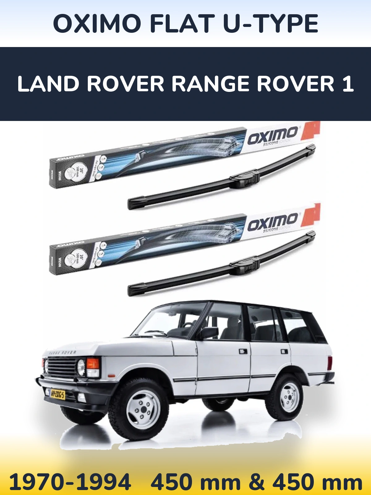 Torkarblad Oximo Flat U-type för Land Rover Range Rover 1
