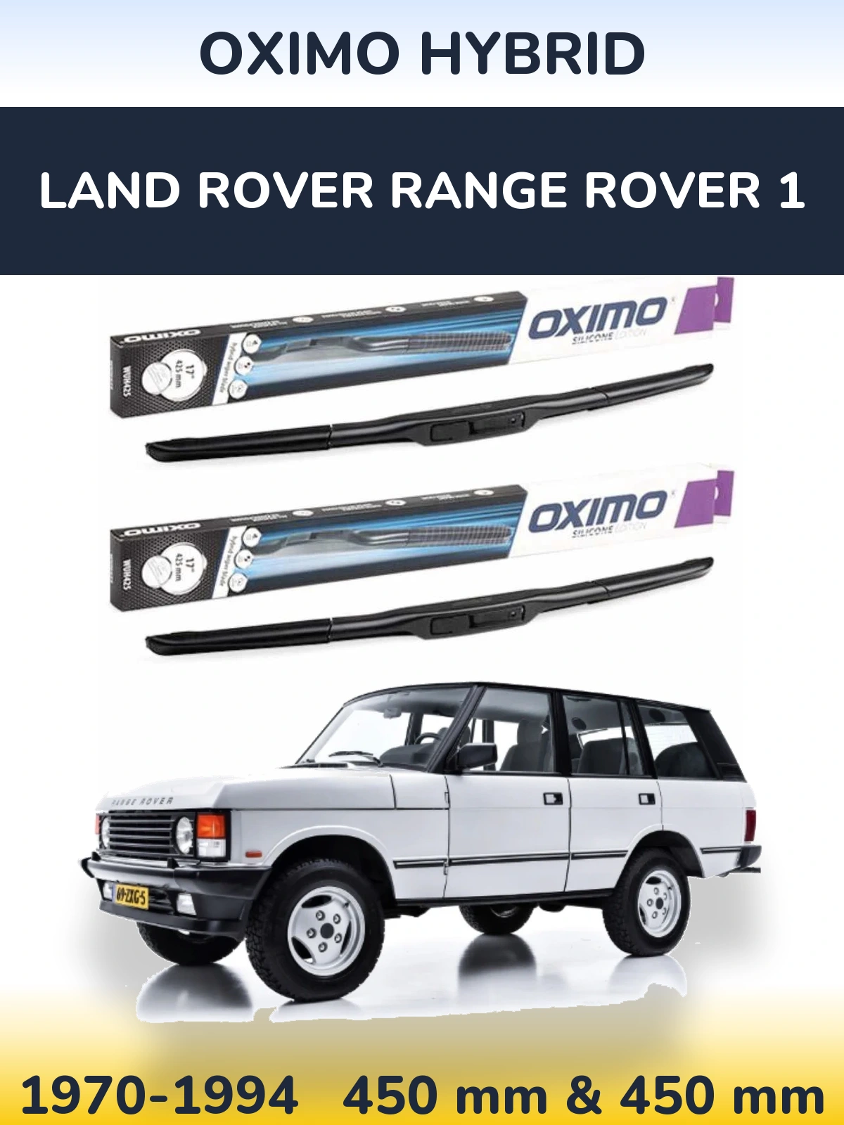 Torkarblad Oximo Hybrid för Land Rover Range Rover 1