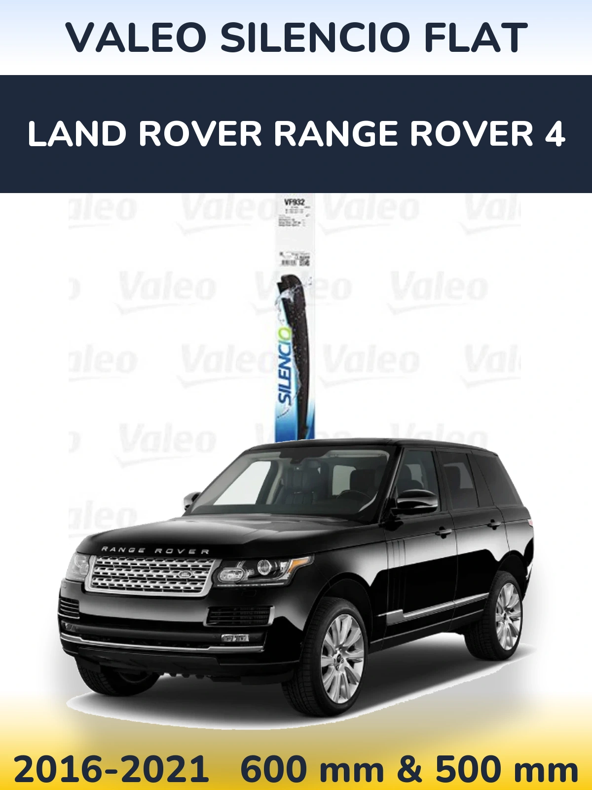 Torkarblad Valeo Silencio Flat för Land Rover Range Rover 4