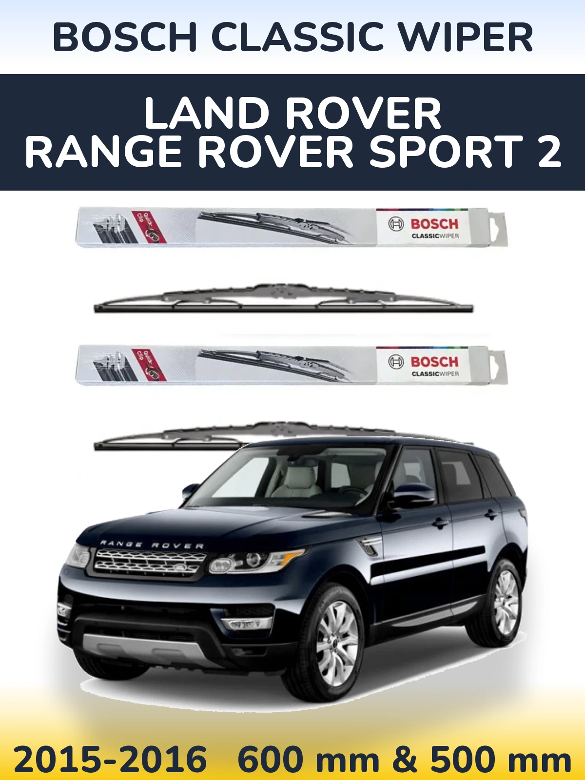 Torkarblad BOSCH Classic Wiper för Land Rover Range Rover Sport 2
