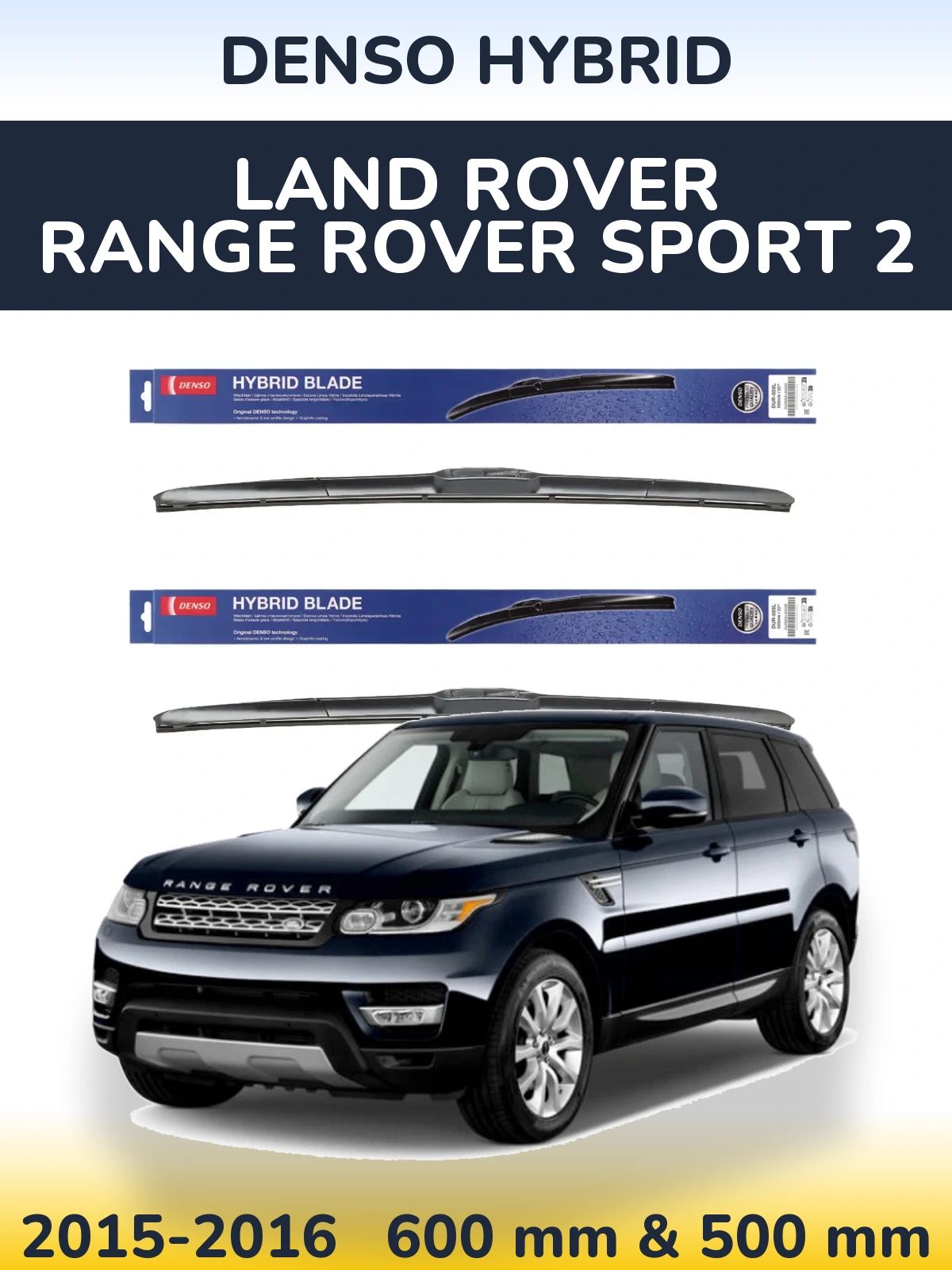 Torkarblad Denso Hybrid för Land Rover Range Rover Sport 2