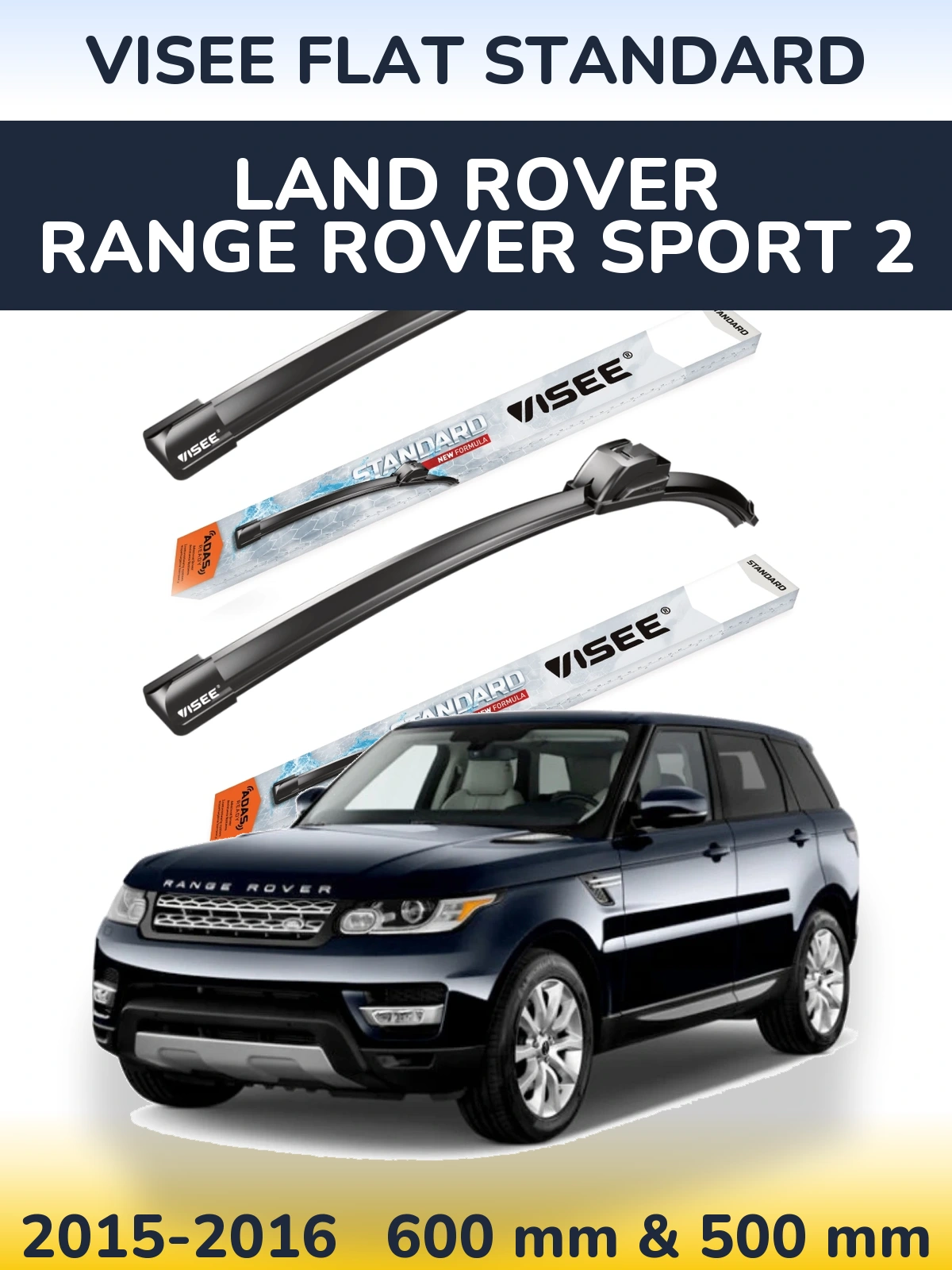 Torkarblad VISEE FLAT STANDARD för Land Rover Range Rover Sport 2