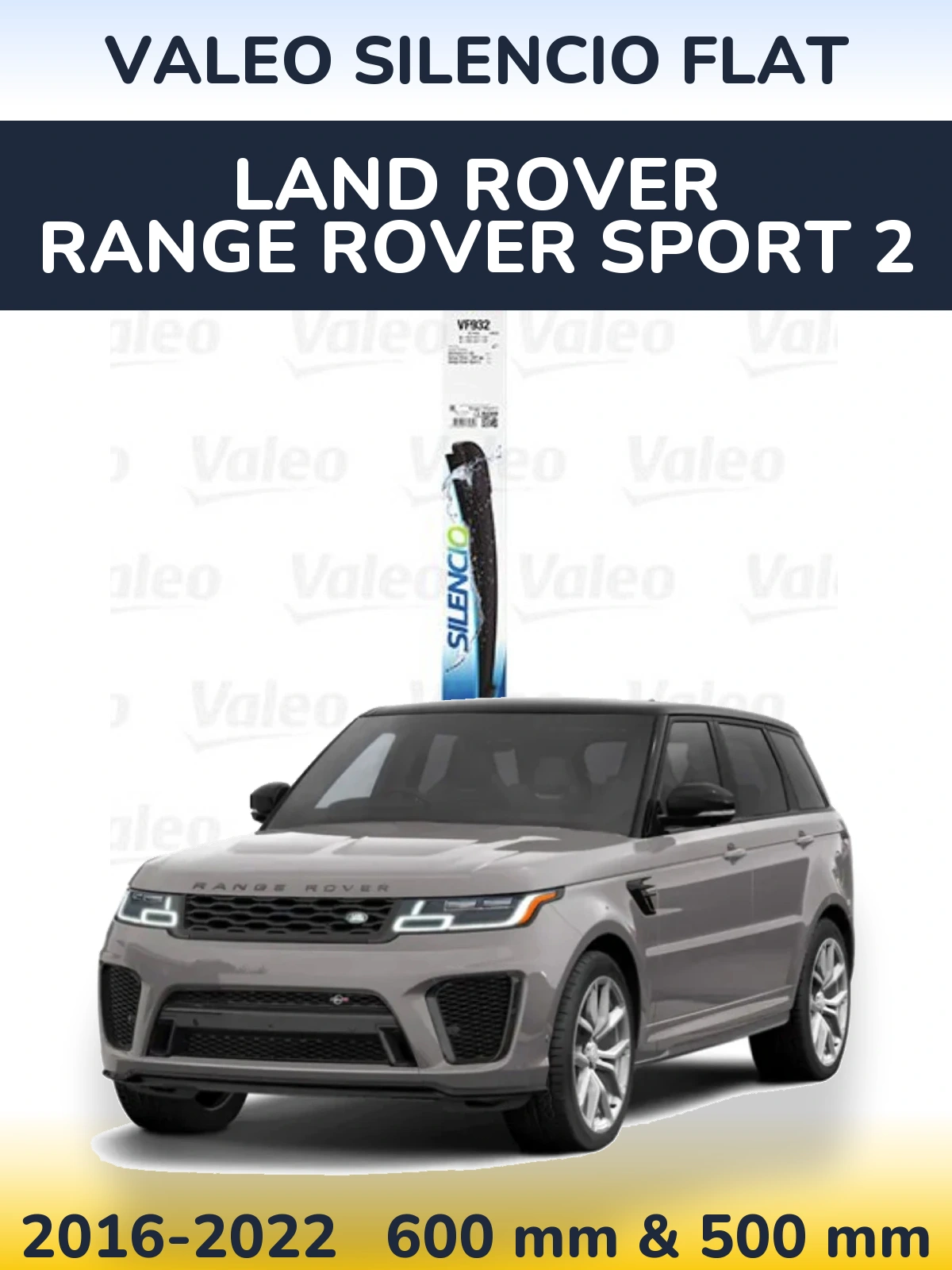 Torkarblad Valeo Silencio Flat för Land Rover Range Rover Sport 2
