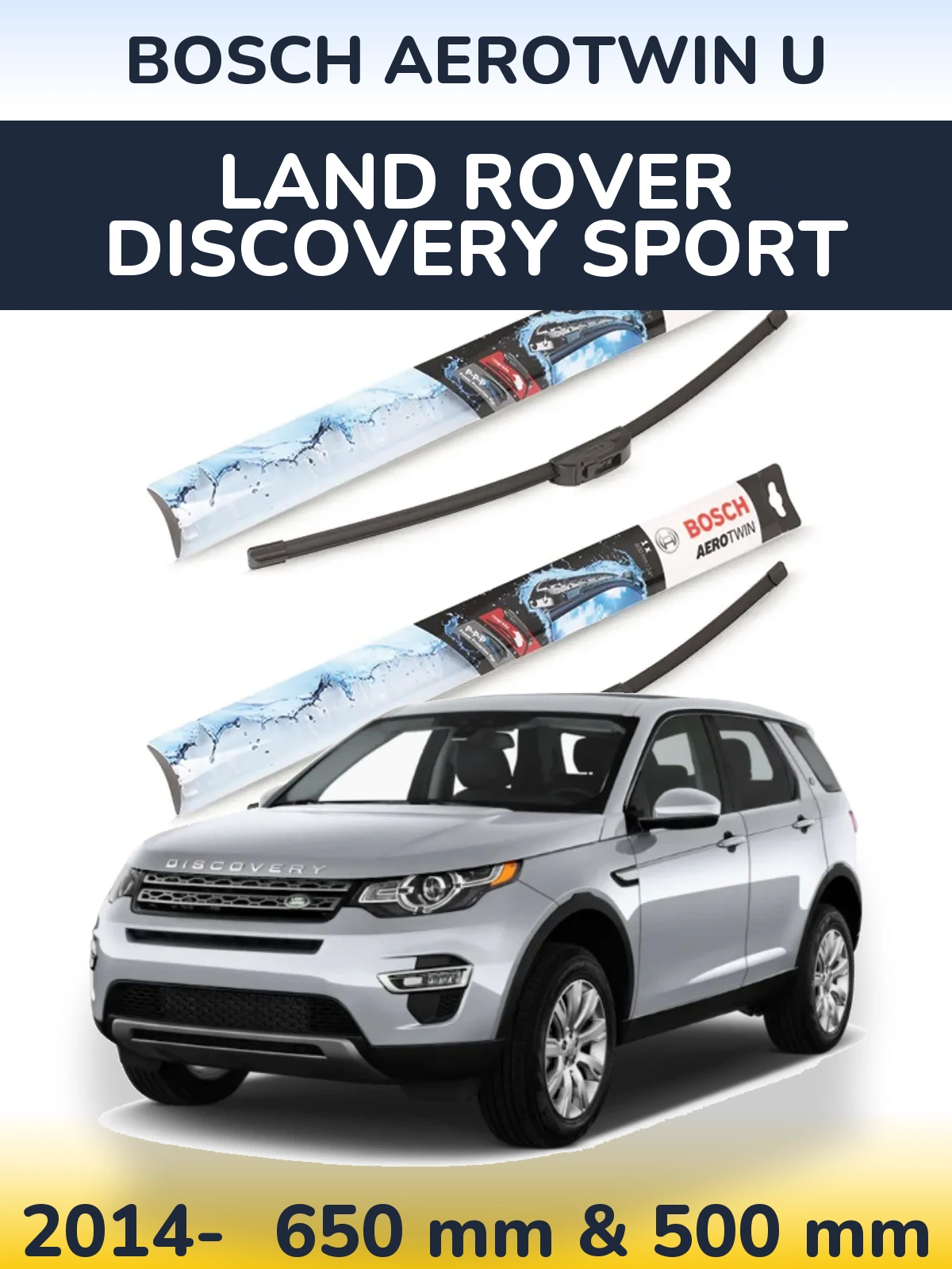 Torkarblad BOSCH AeroTwin U för Land Rover Discovery Sport