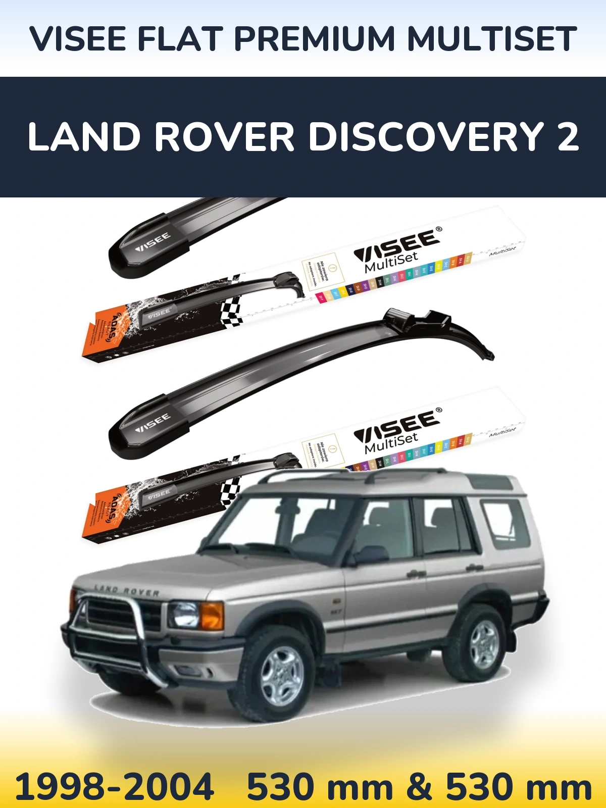 Torkarblad VISEE FLAT PREMIUM MultiSet för Land Rover Discovery 2