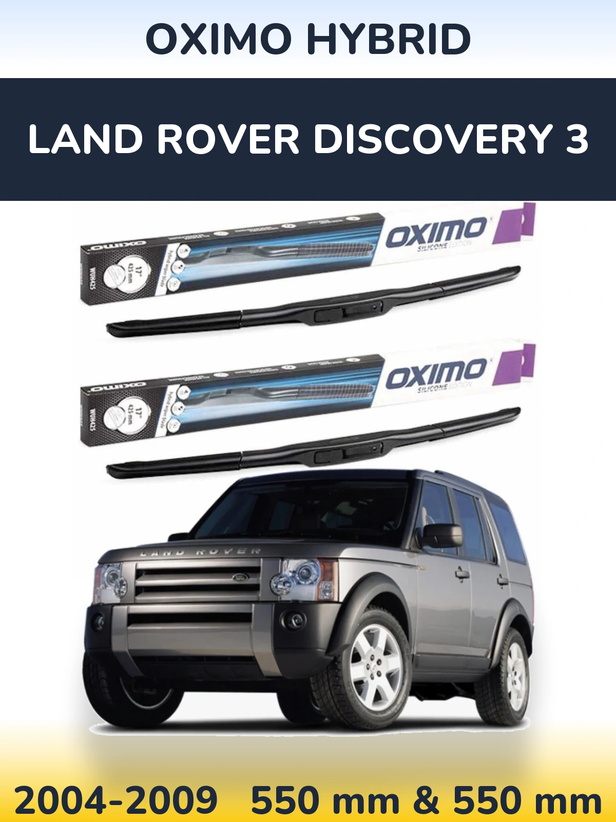 Torkarblad Oximo Hybrid för Land Rover Discovery 3
