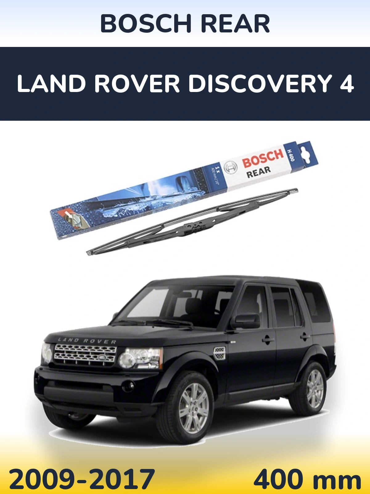Torkarblad BOSCH Rear för Land Rover Discovery 4