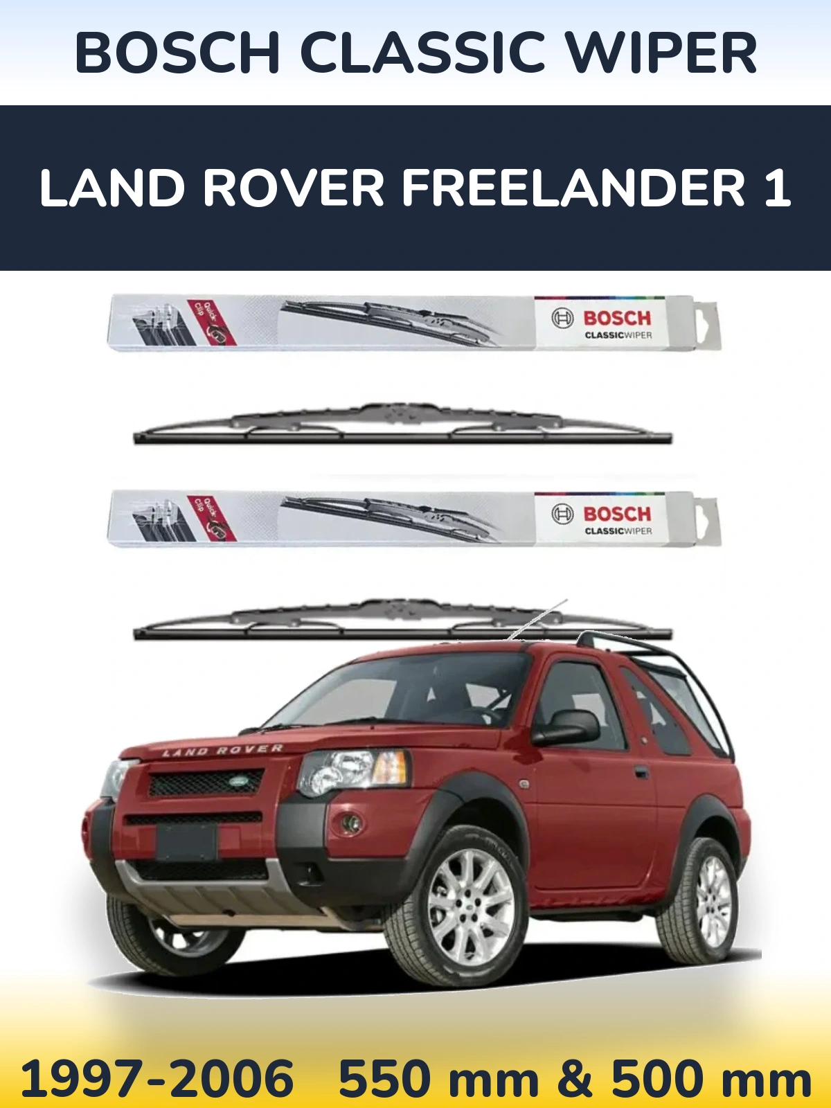 Torkarblad BOSCH Classic Wiper för Land Rover Freelander 1