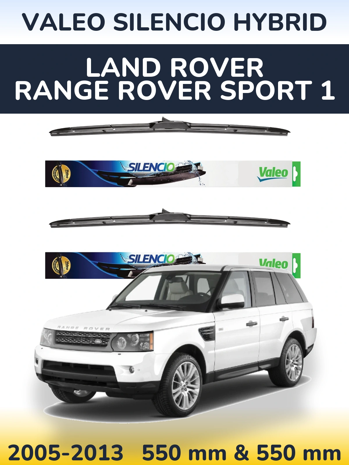 Torkarblad Valeo Silencio Hybrid för Land Rover Range Rover Sport 1