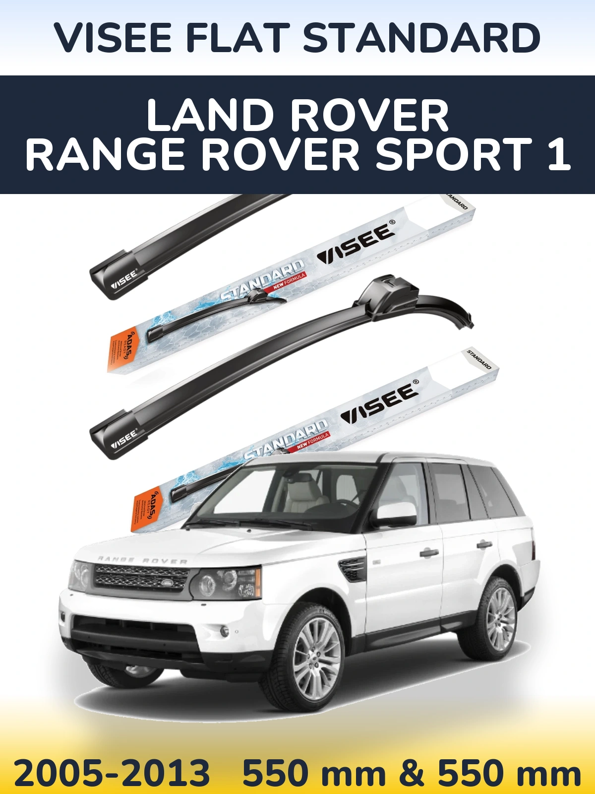 Torkarblad VISEE FLAT STANDARD för Land Rover Range Rover Sport 1