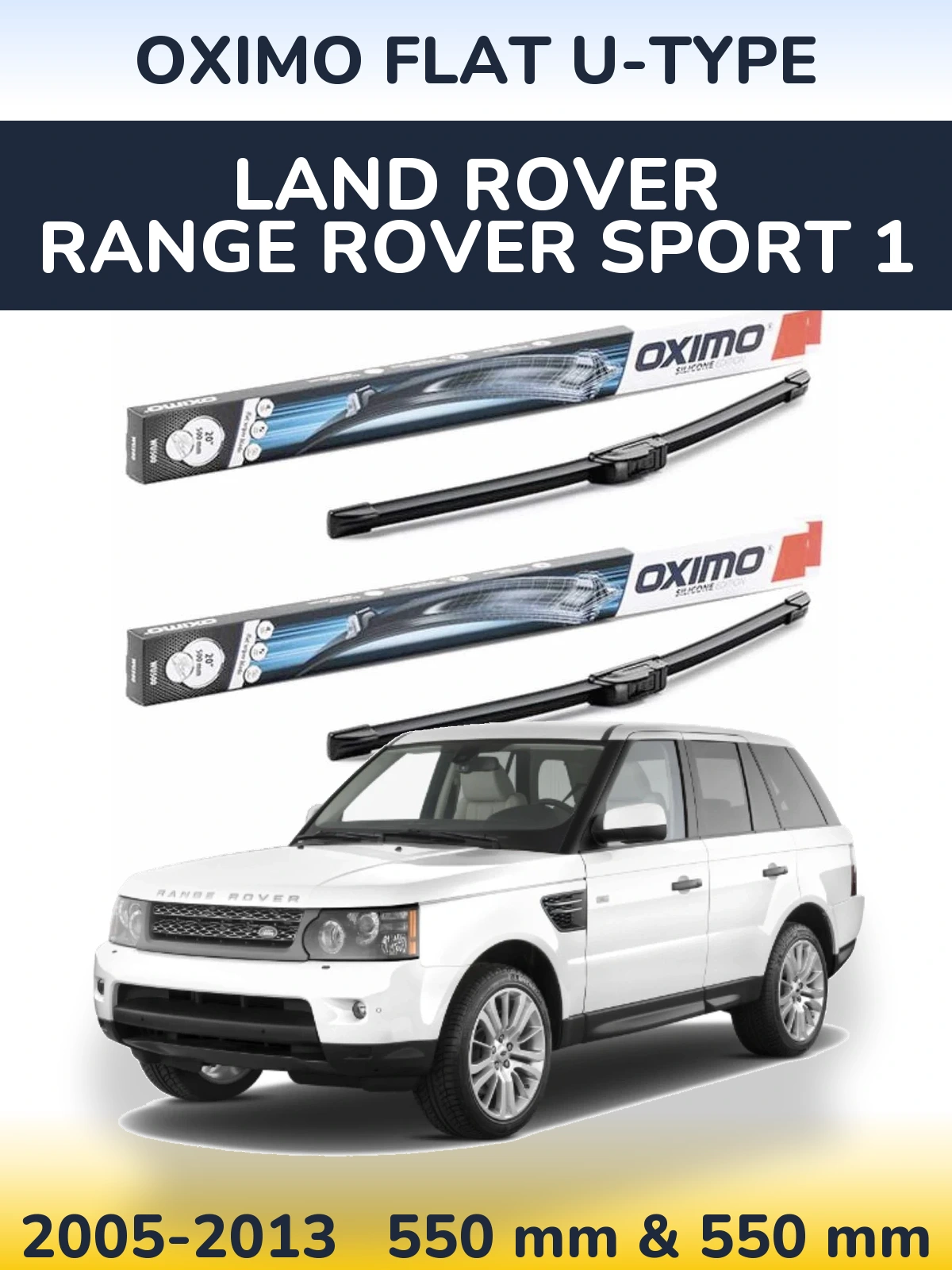 Комплект передних дворников Oximo Flat U-type 550 & 550 мм для Land Rover Range Rover Sport 1 2005-2013