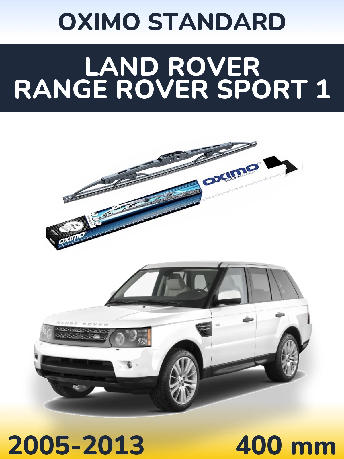 Torkarblad Oximo Standard för Land Rover Range Rover Sport 1