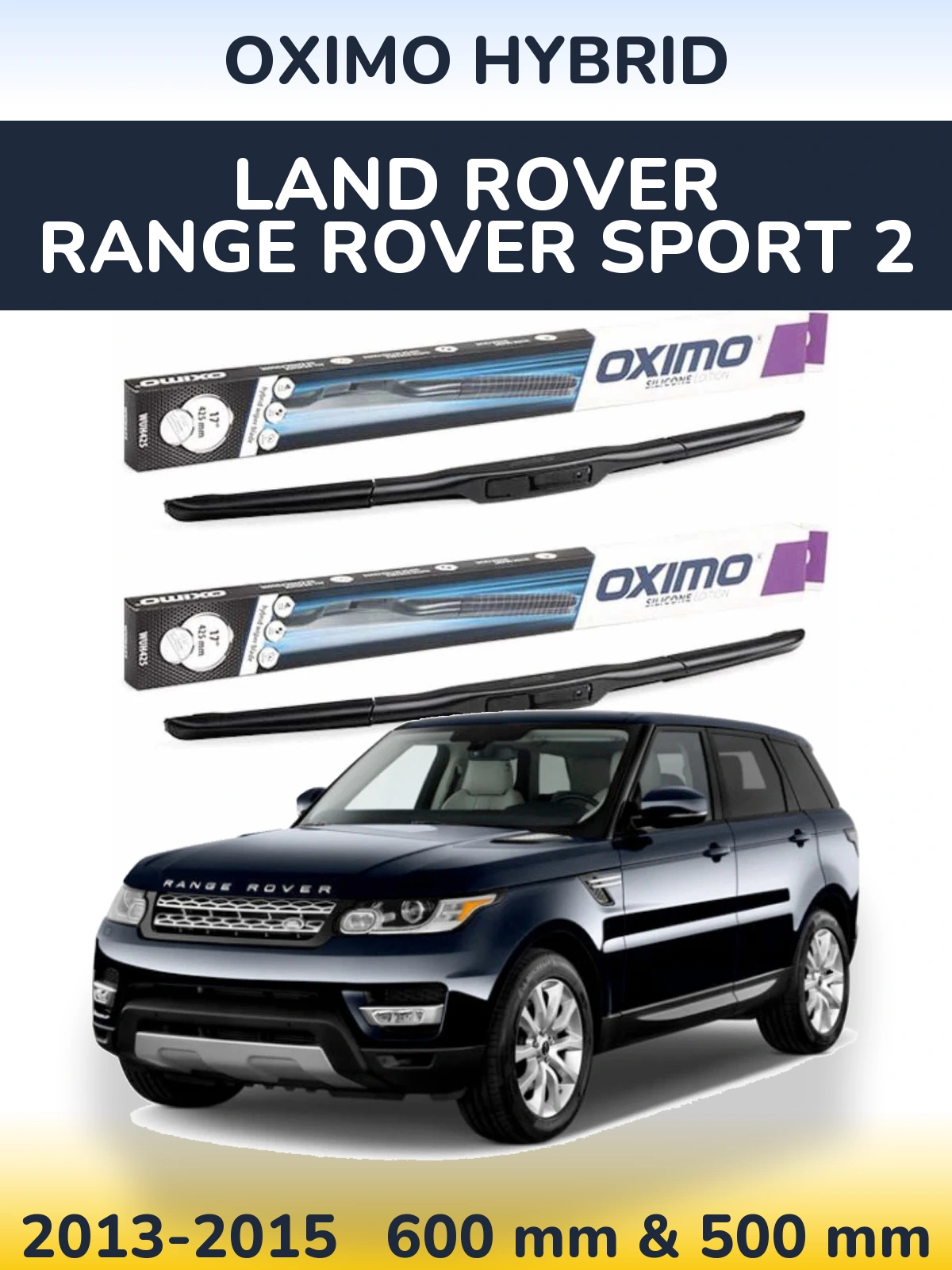 Torkarblad Oximo Hybrid för Land Rover Range Rover Sport 2