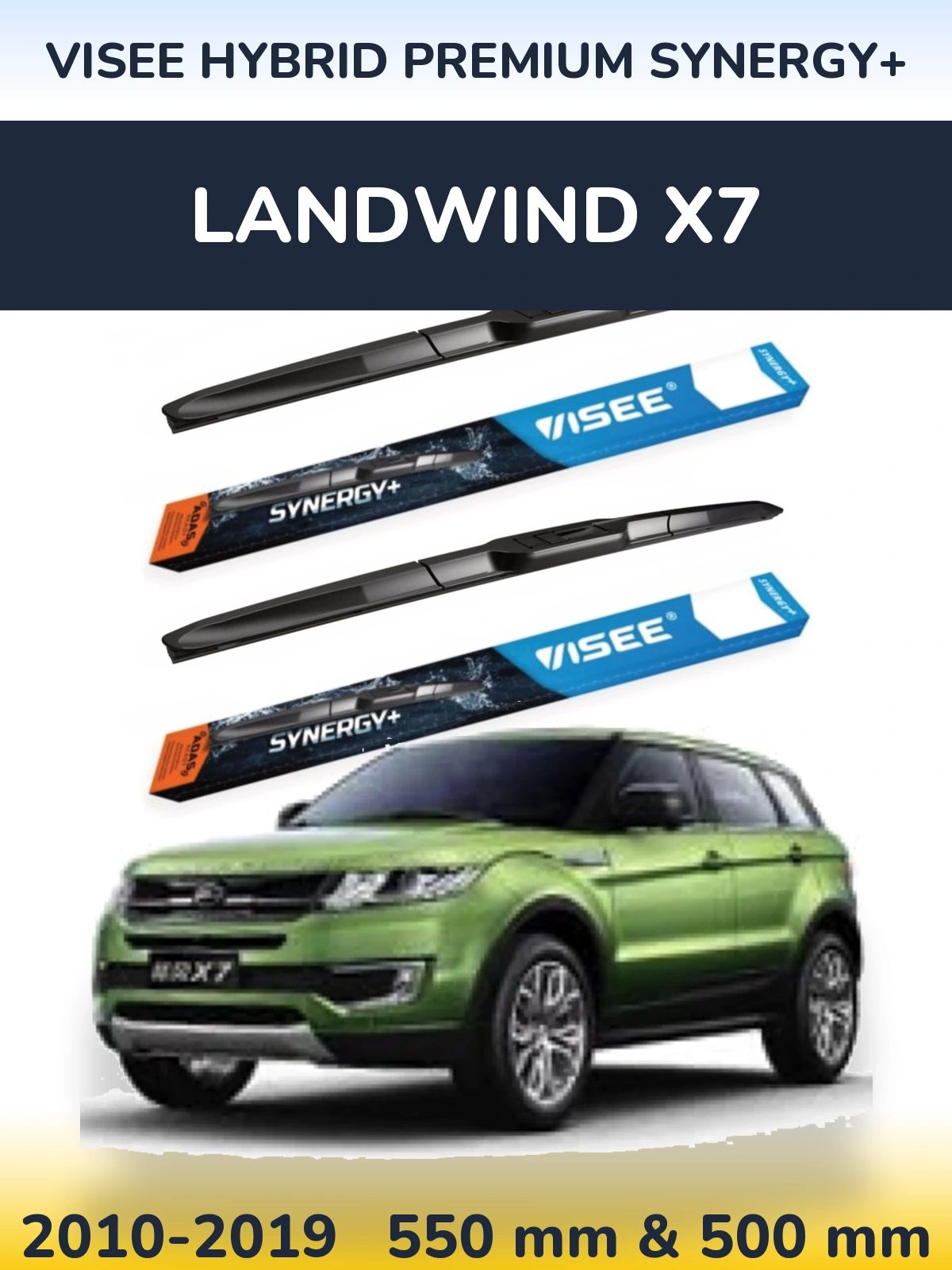 Torkarblad VISEE HYBRID PREMIUM SYNERGY+ för Landwind X7