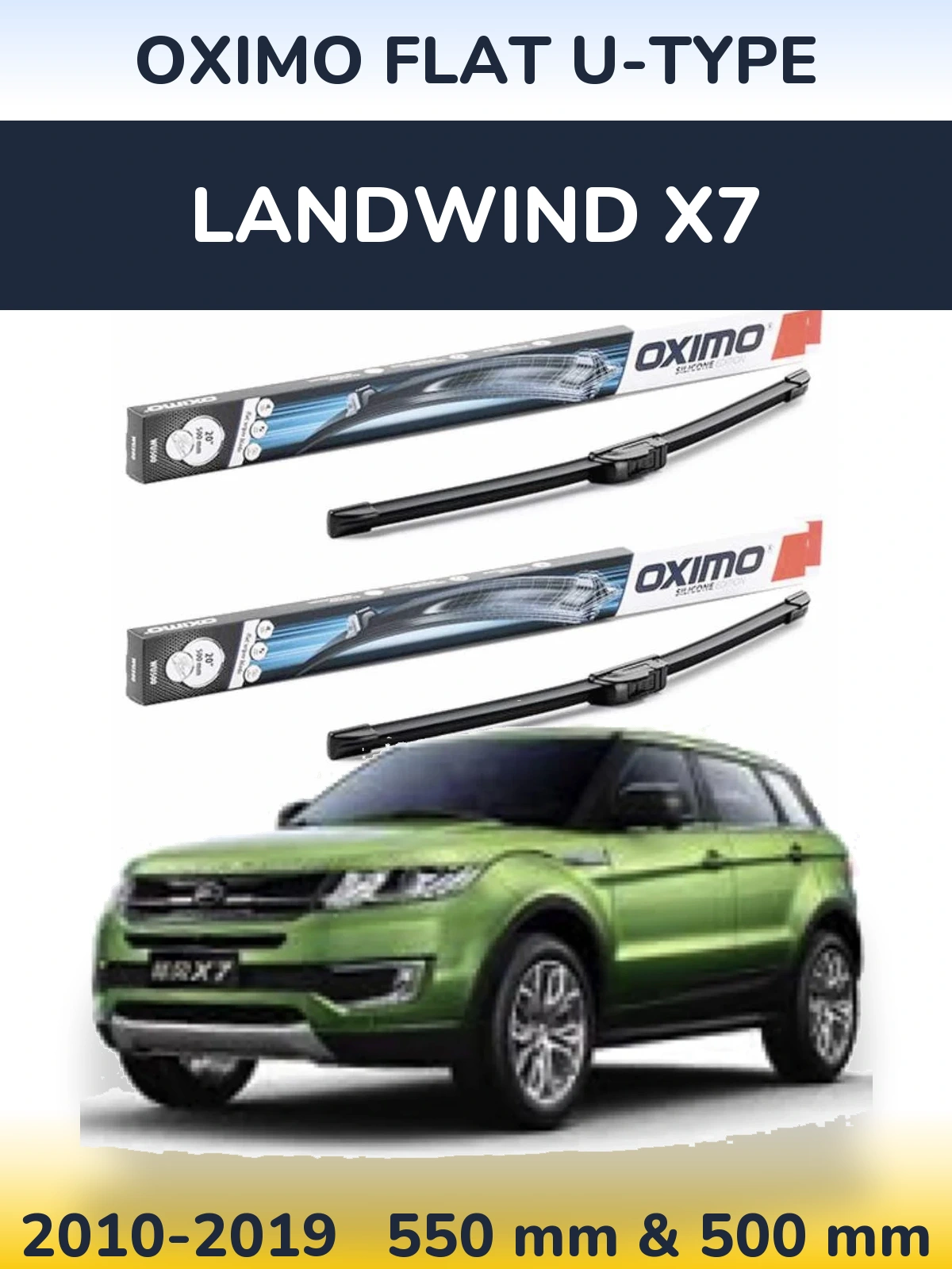 Комплект передних дворников Oximo Flat U-type 550 & 500 мм для Landwind X7 2010-2019