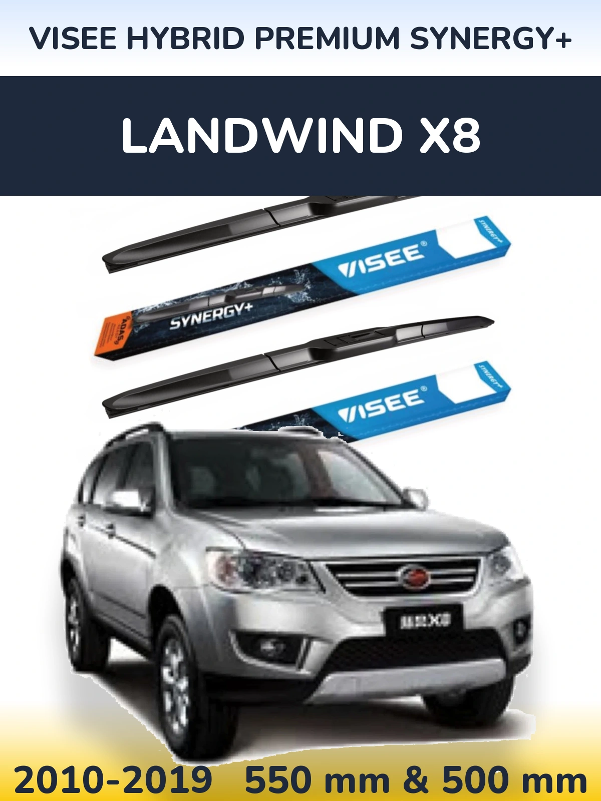 Torkarblad VISEE HYBRID PREMIUM SYNERGY+ för Landwind X8