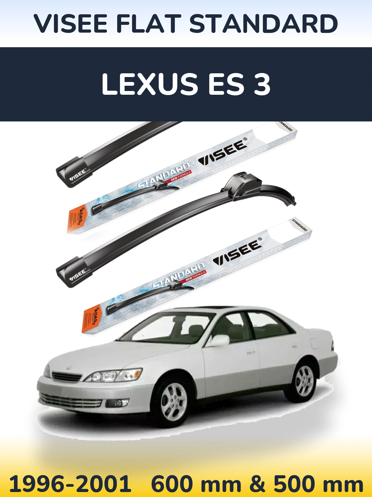 Torkarblad VISEE FLAT STANDARD för Lexus ES 3