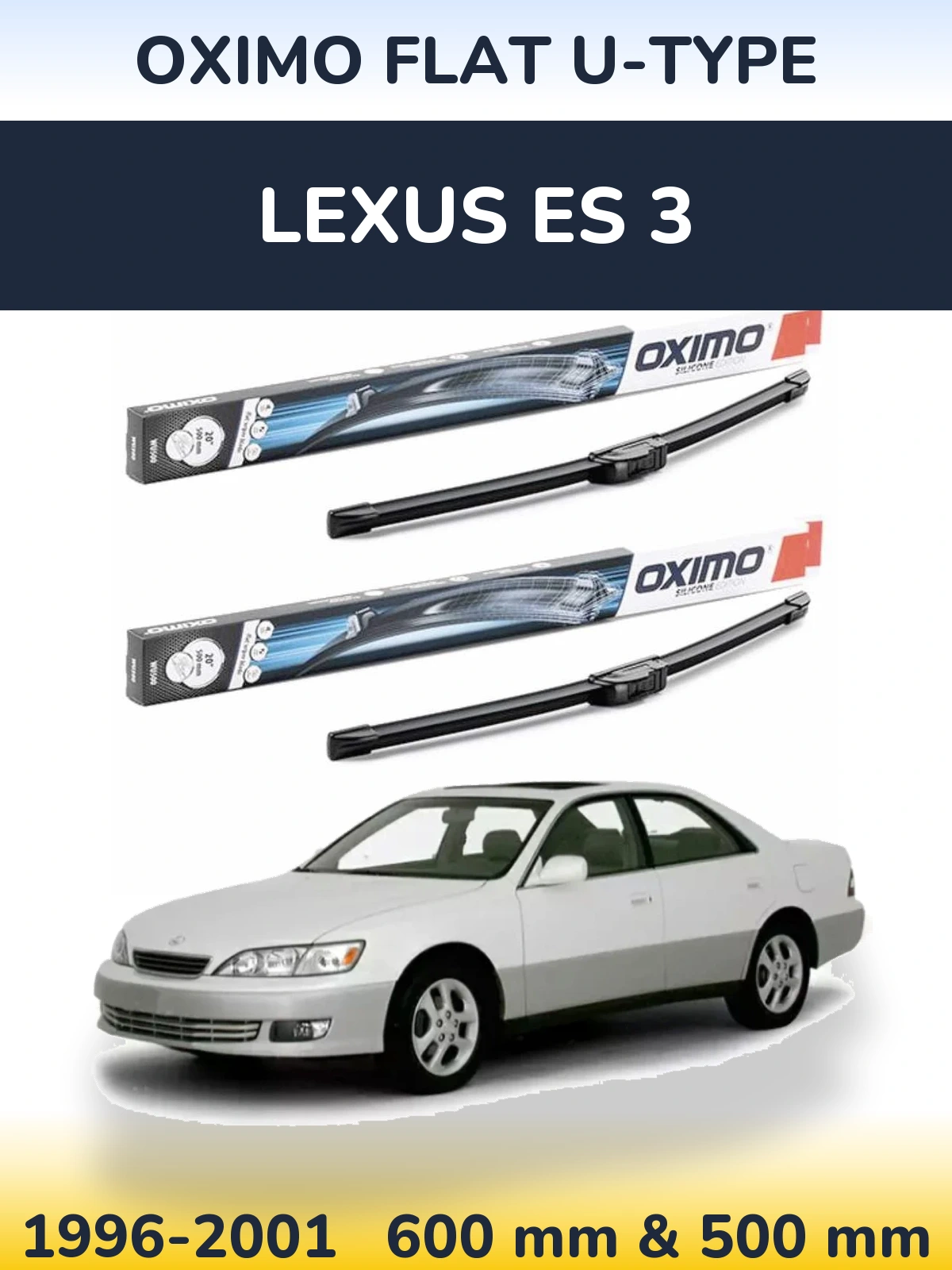 Комплект передних дворников Oximo Flat U-type 600 & 500 мм для Lexus ES 3 1996-2001
