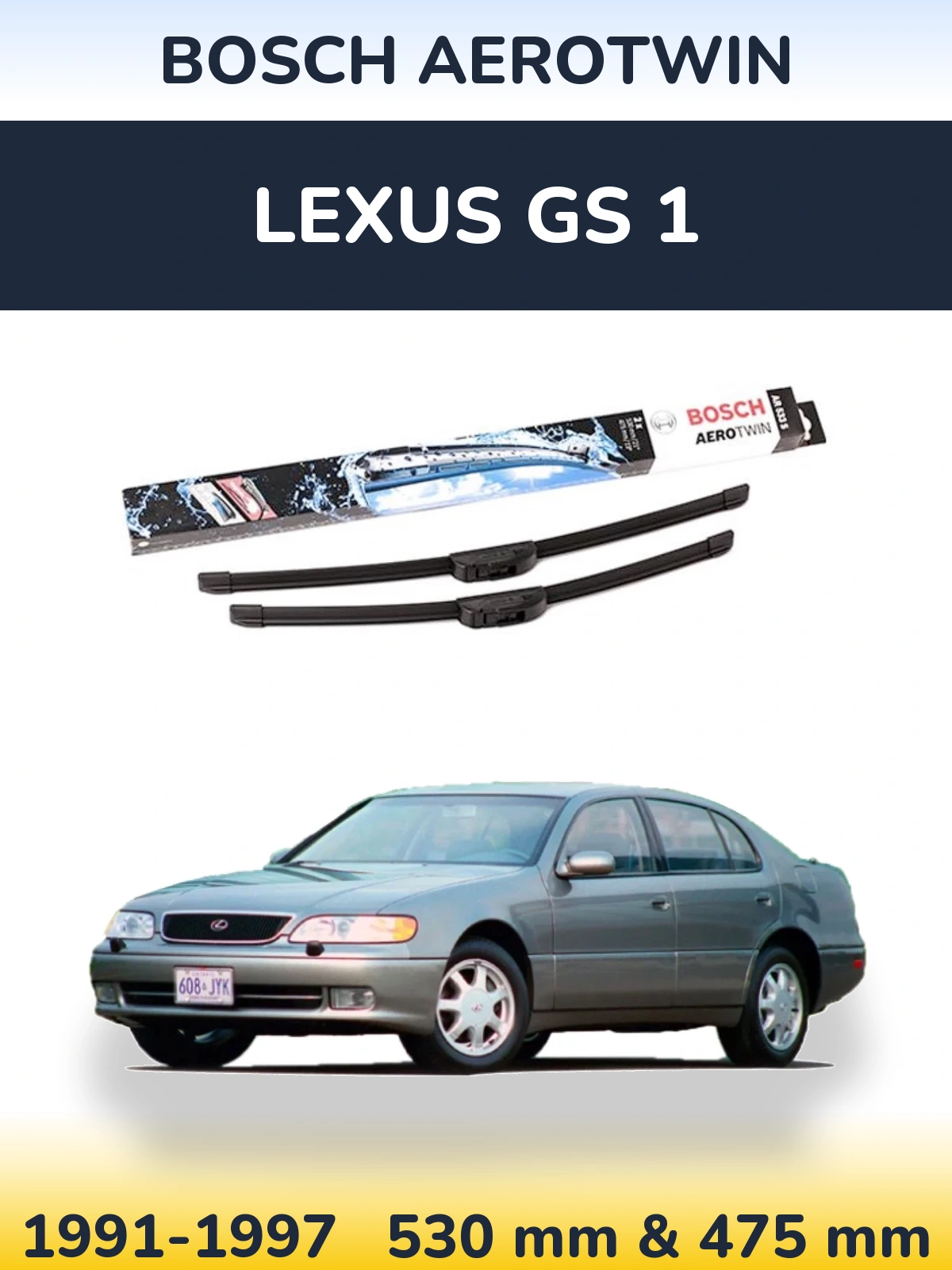 Torkarblad BOSCH AeroTwin för Lexus GS 1