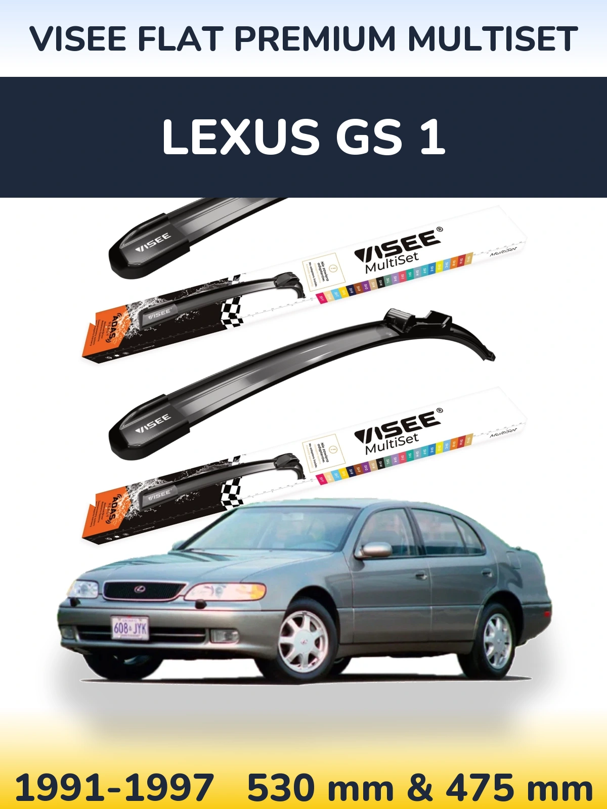 Front wiper blade set VISEE FLAT PREMIUM MultiSet 530 & 475 mm for Lexus GS 1 1991-1997