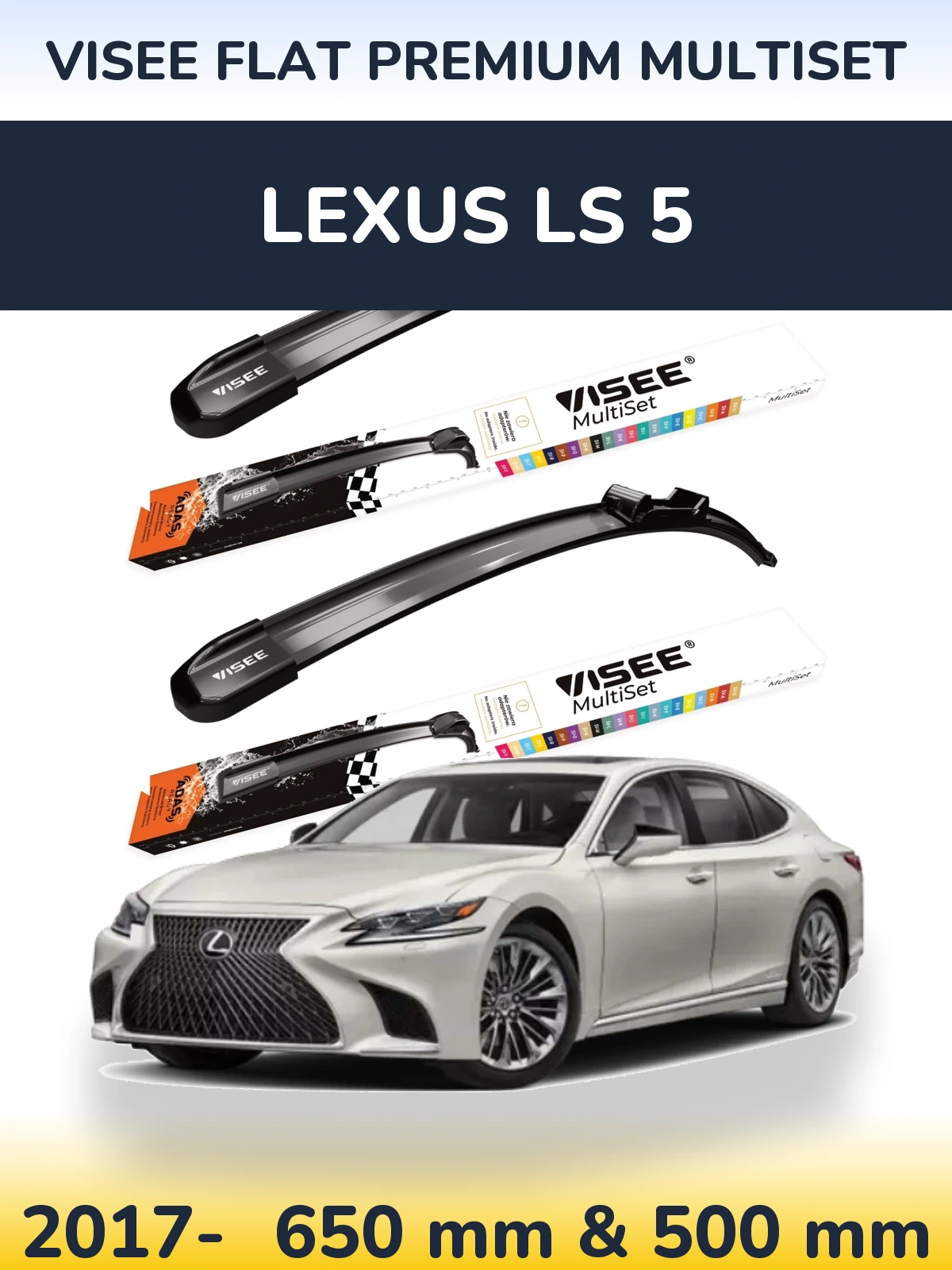 Torkarblad VISEE FLAT PREMIUM MultiSet för Lexus LS 5