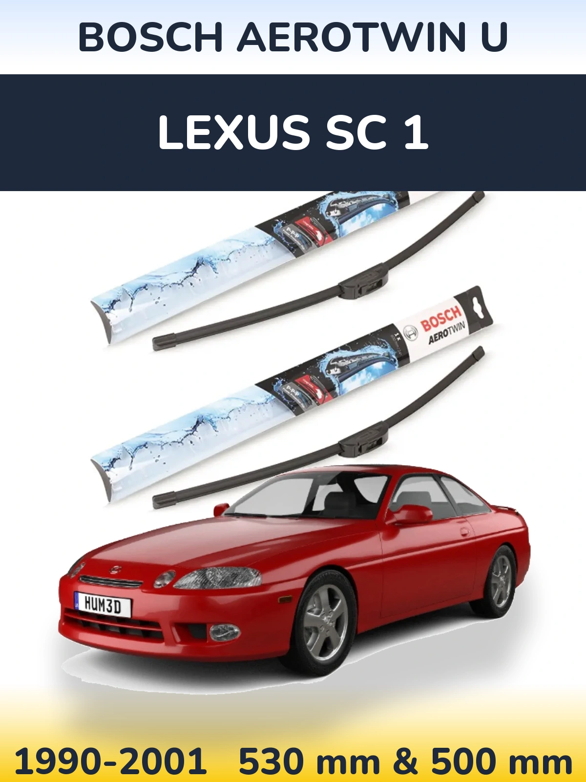 Torkarblad BOSCH AeroTwin U för Lexus SC 1