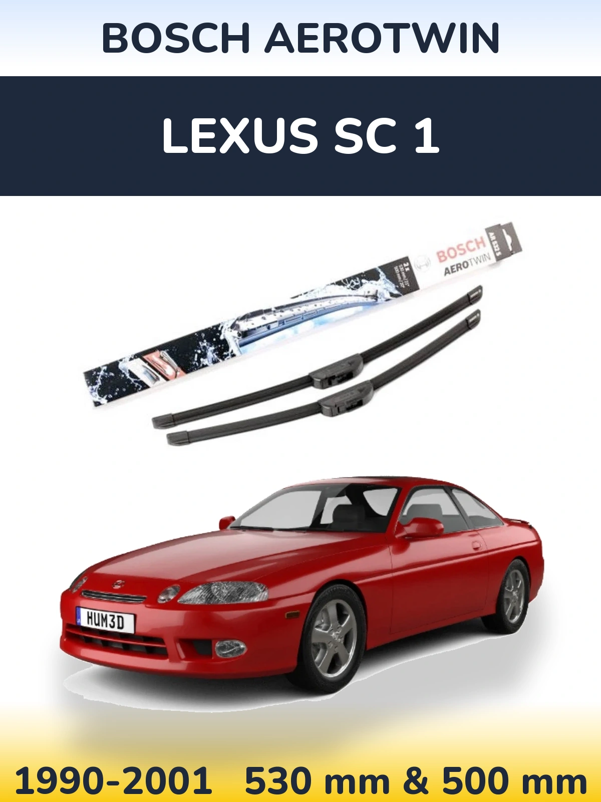 Torkarblad BOSCH AeroTwin för Lexus SC 1