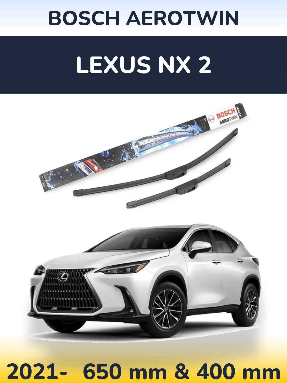 Torkarblad BOSCH AeroTwin för Lexus NX 2