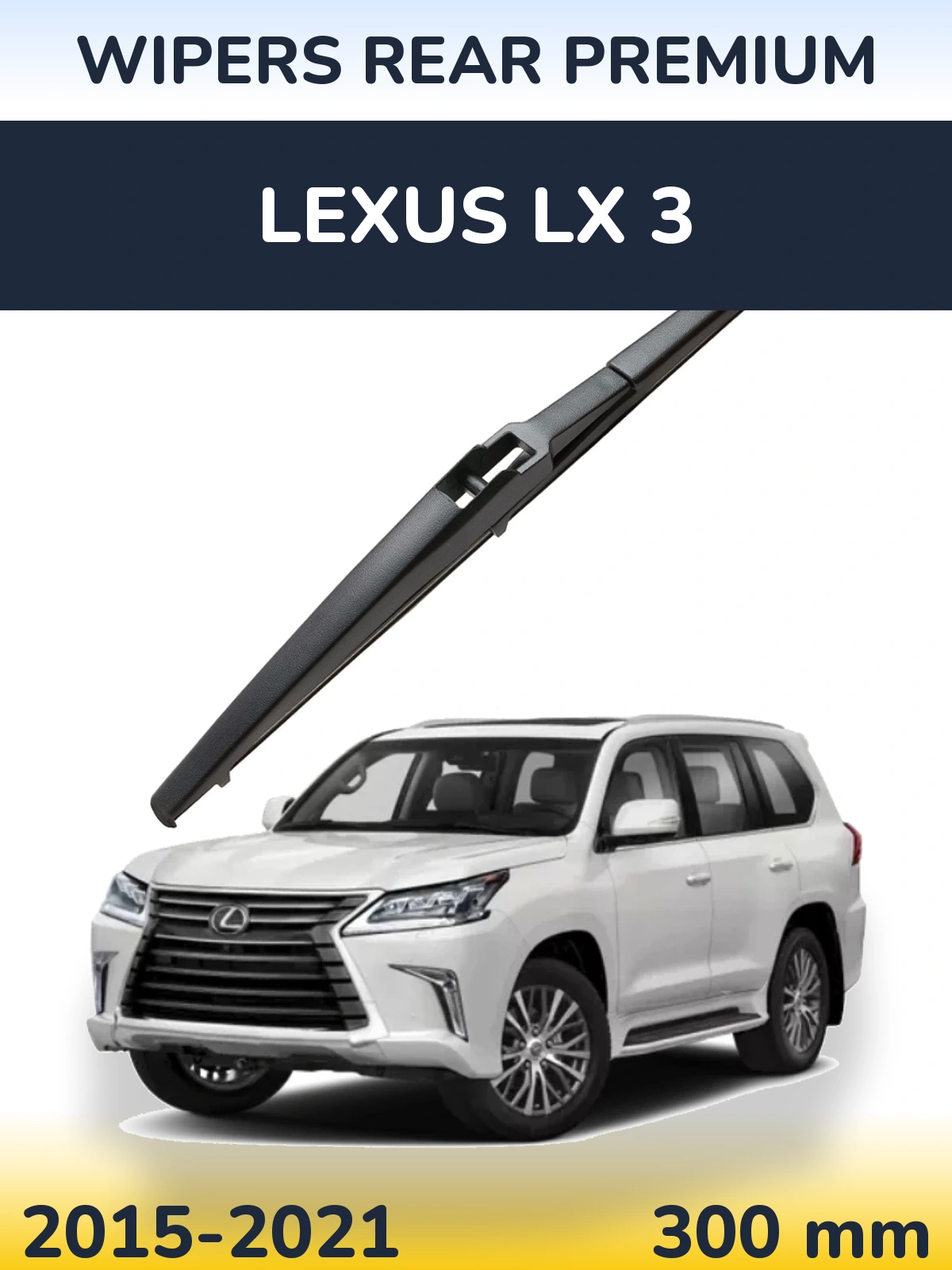 Torkarblad WIPERS REAR PREMIUM för Lexus LX 3