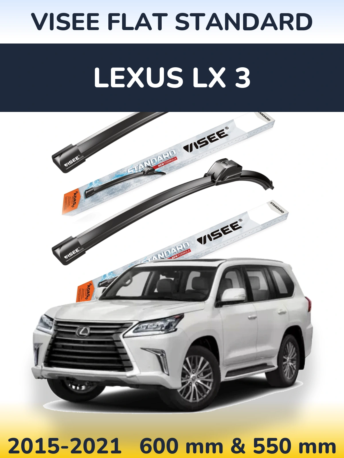 Torkarblad VISEE FLAT STANDARD för Lexus LX 3