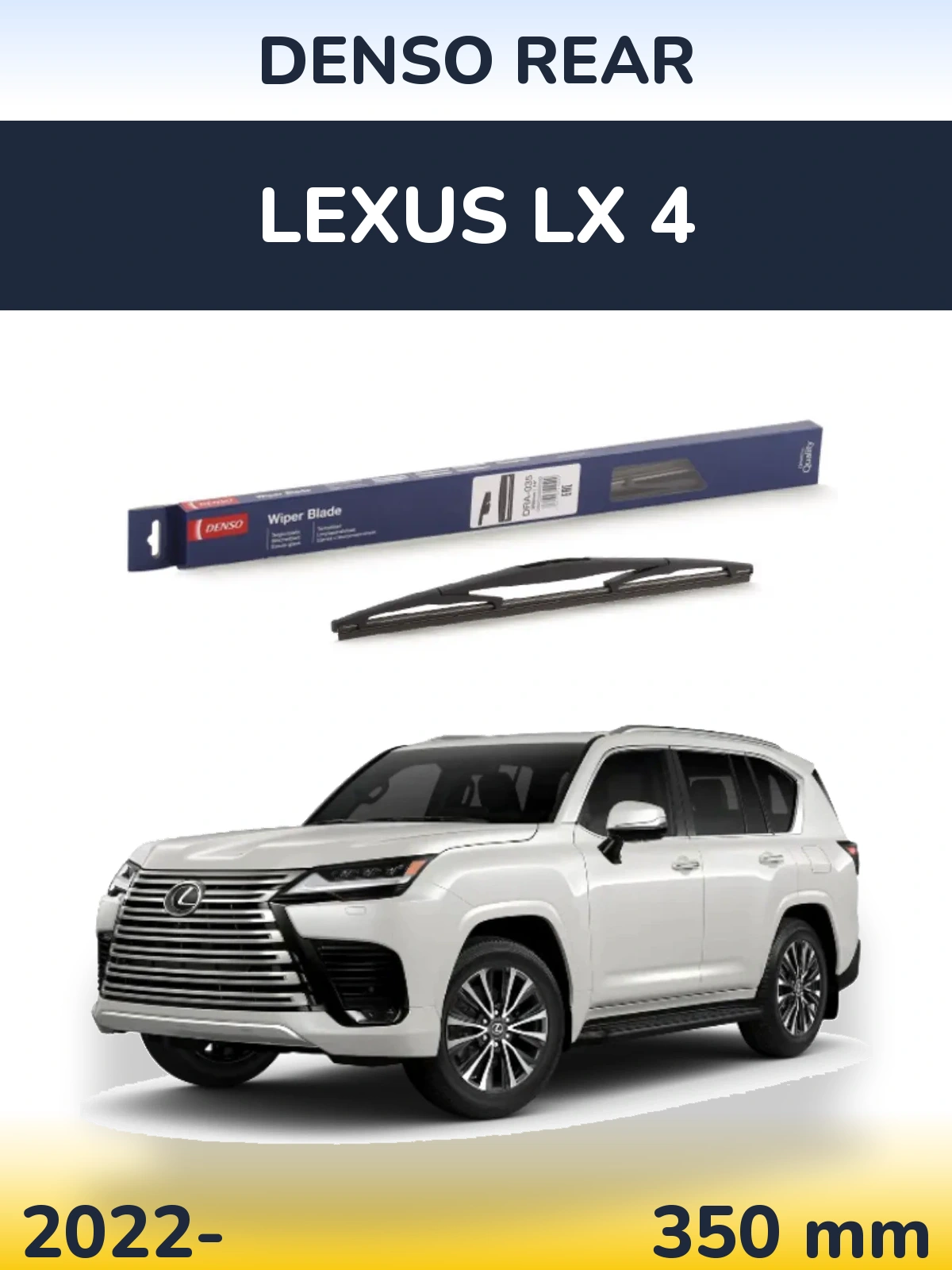 Torkarblad Denso Rear för Lexus LX 4