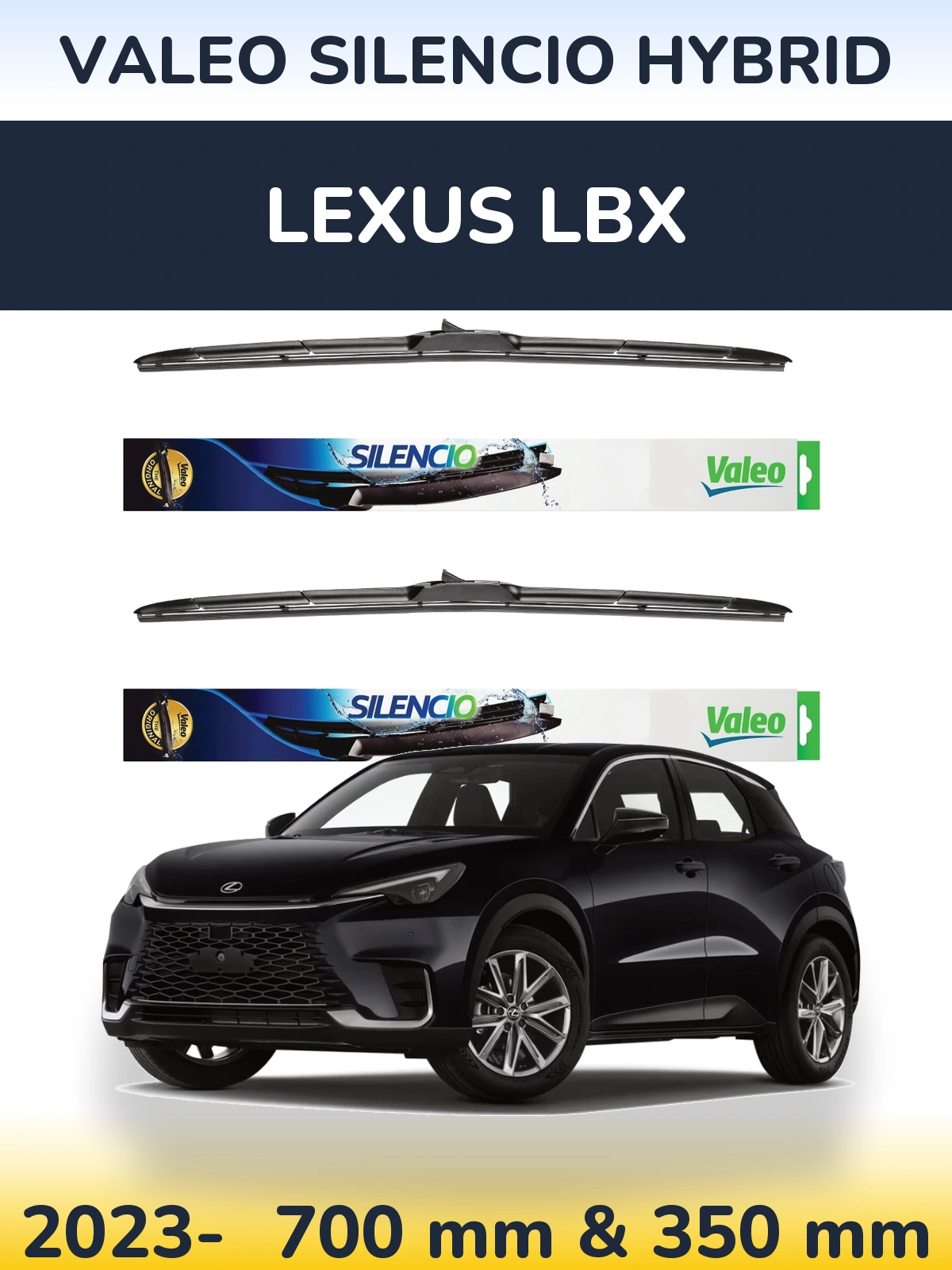 Front wiper blade set Valeo Silencio Hybrid 700 & 350 mm for Lexus LBX 2023-2026