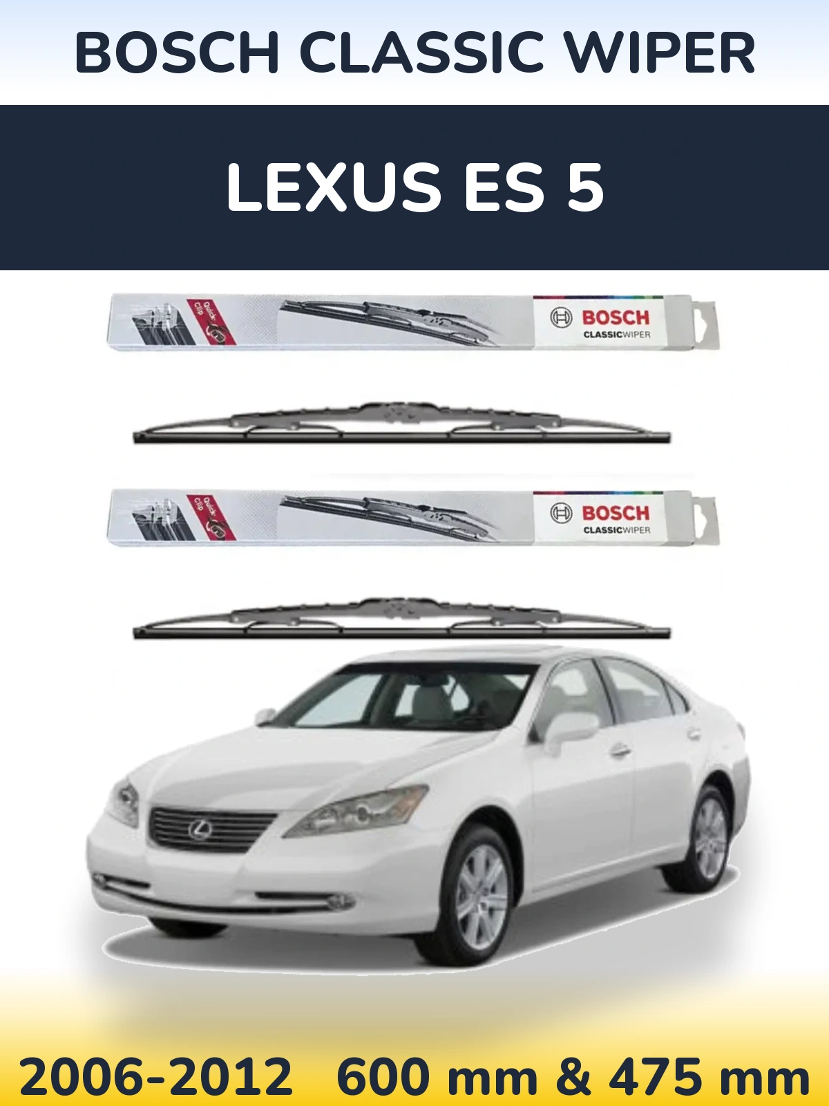 Torkarblad BOSCH Classic Wiper för Lexus ES 5