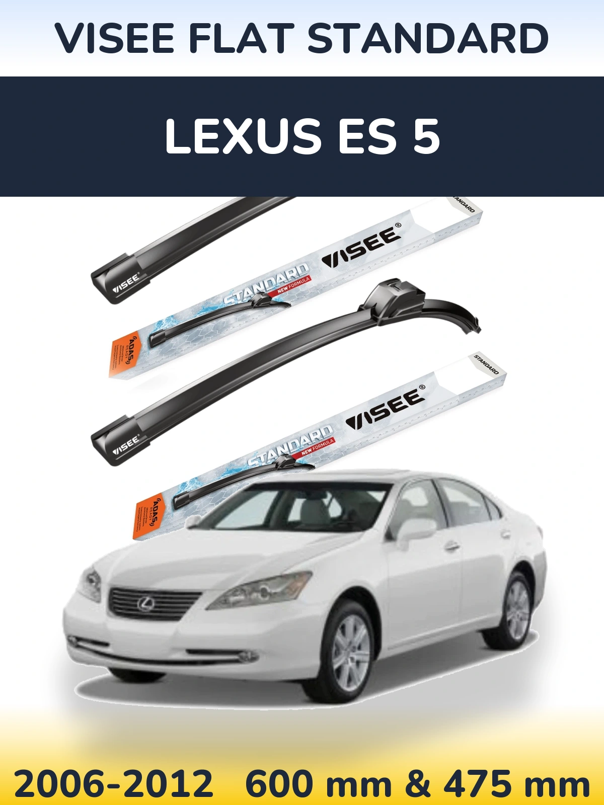 Torkarblad VISEE FLAT STANDARD för Lexus ES 5