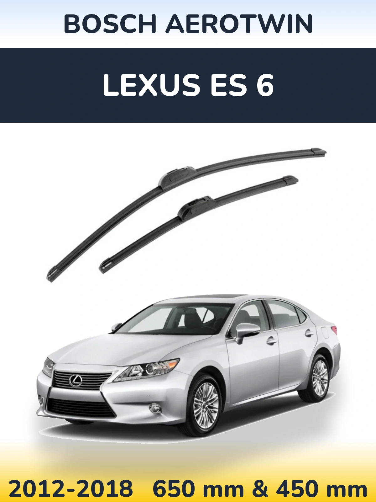 Torkarblad BOSCH AeroTwin för Lexus ES 6