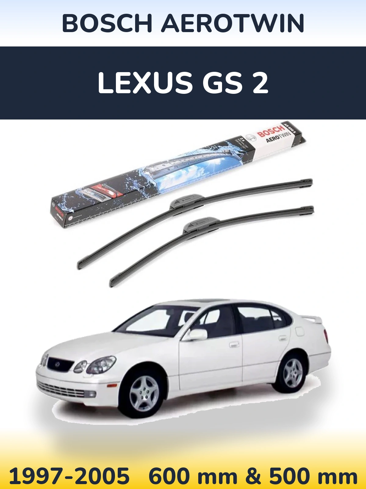 Torkarblad BOSCH AeroTwin för Lexus GS 2