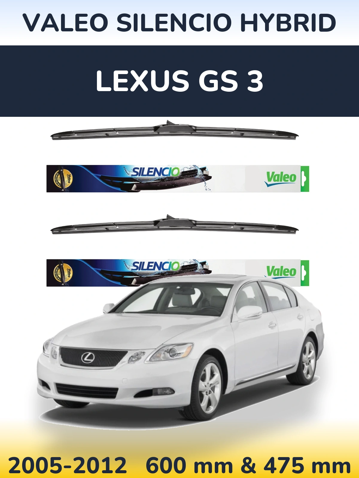 Комплект передніх щіток Valeo Silencio Hybrid 600 & 475 мм для Lexus GS 3 2005-2012
