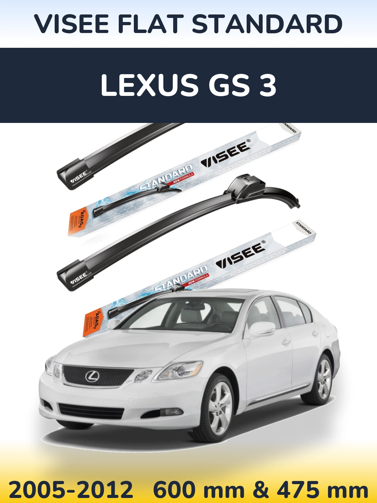 Front wiper blade set VISEE FLAT STANDARD 600 & 475 mm for Lexus GS 3 2005-2012
