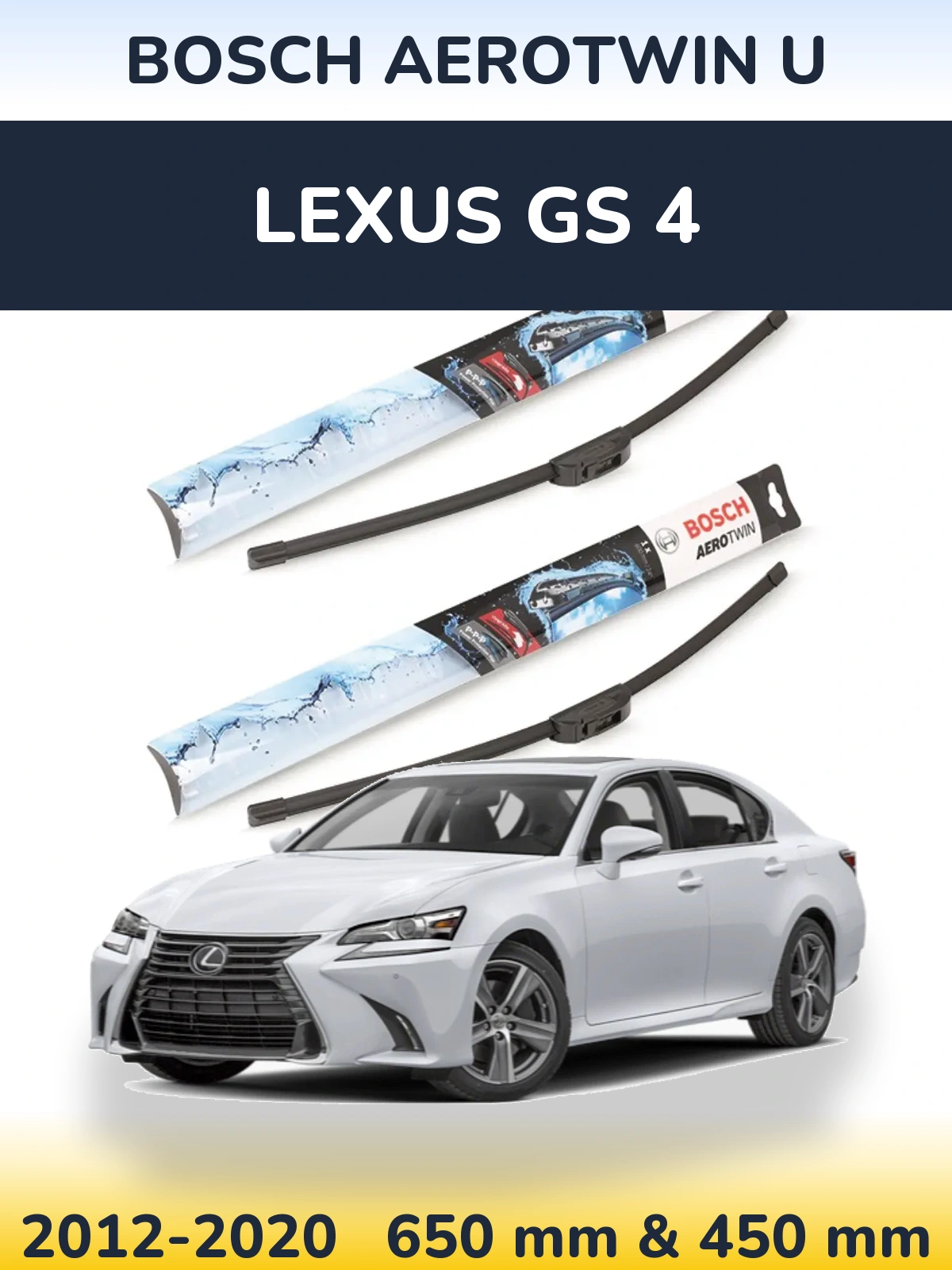 Torkarblad BOSCH AeroTwin U för Lexus GS 4
