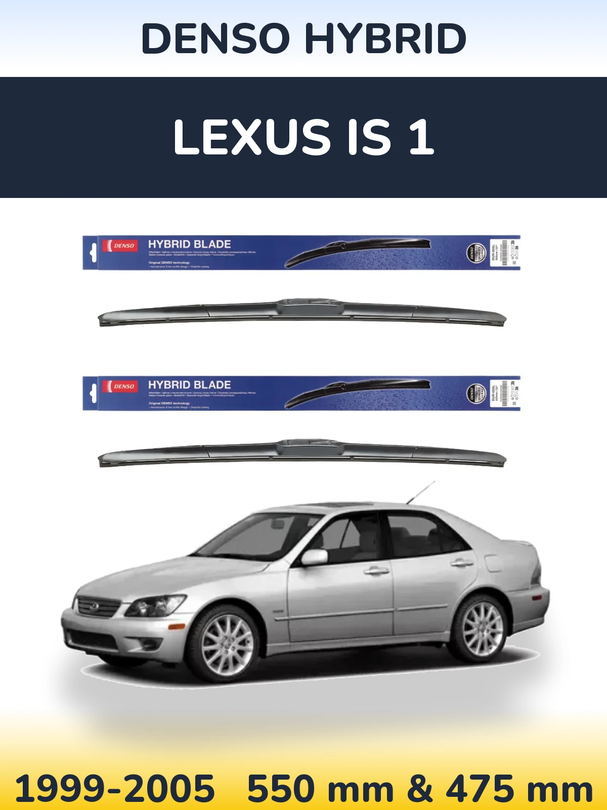 Torkarblad Denso Hybrid för Lexus IS 1