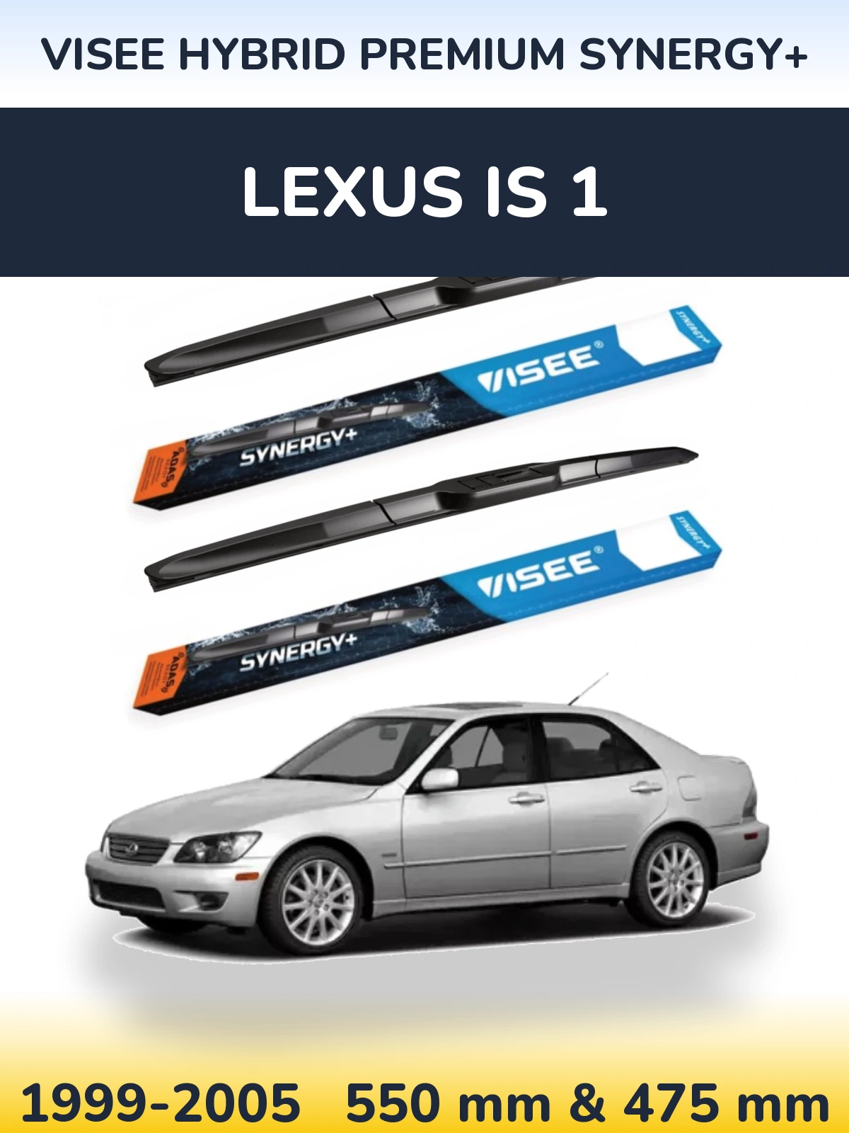 Torkarblad VISEE HYBRID PREMIUM SYNERGY+ för Lexus IS 1