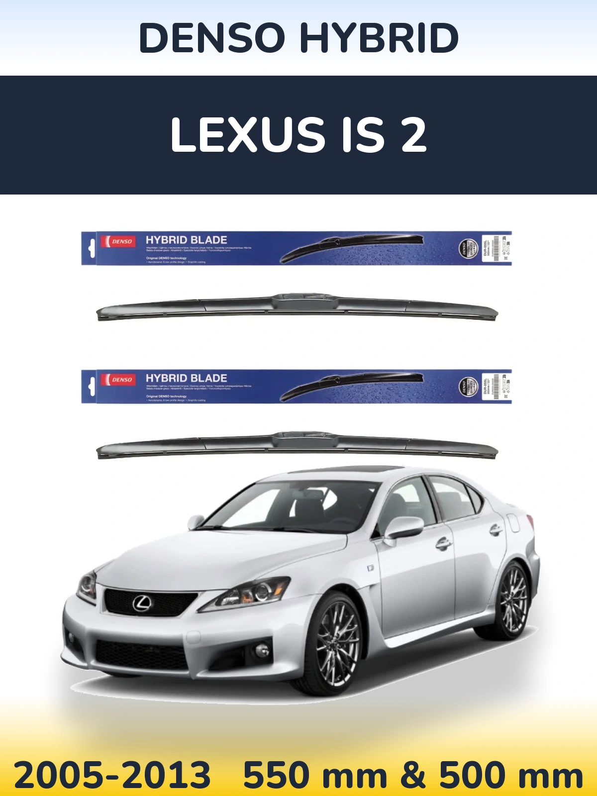 Torkarblad Denso Hybrid för Lexus IS 2